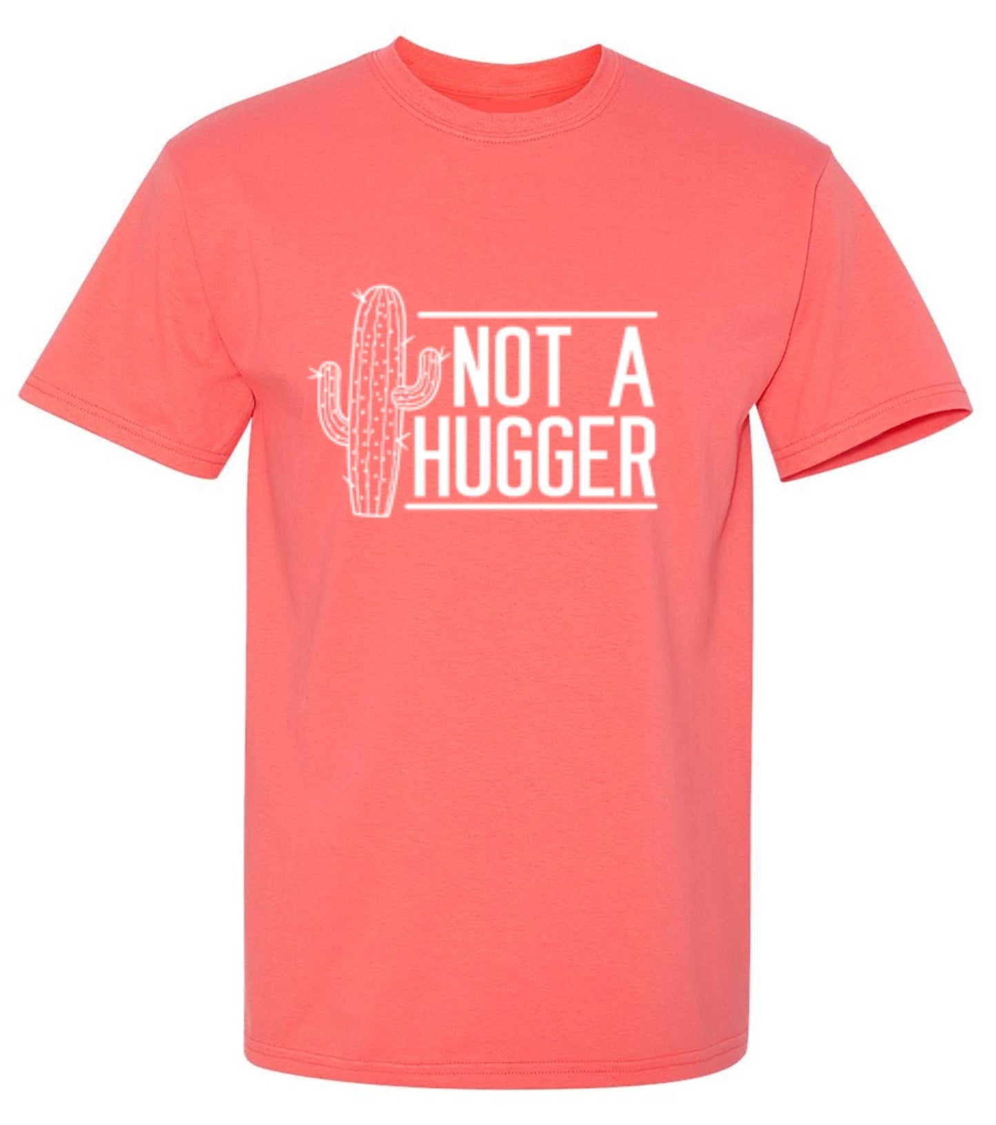 Funny T-Shirts design "Not A Hugger  T-Shirt"