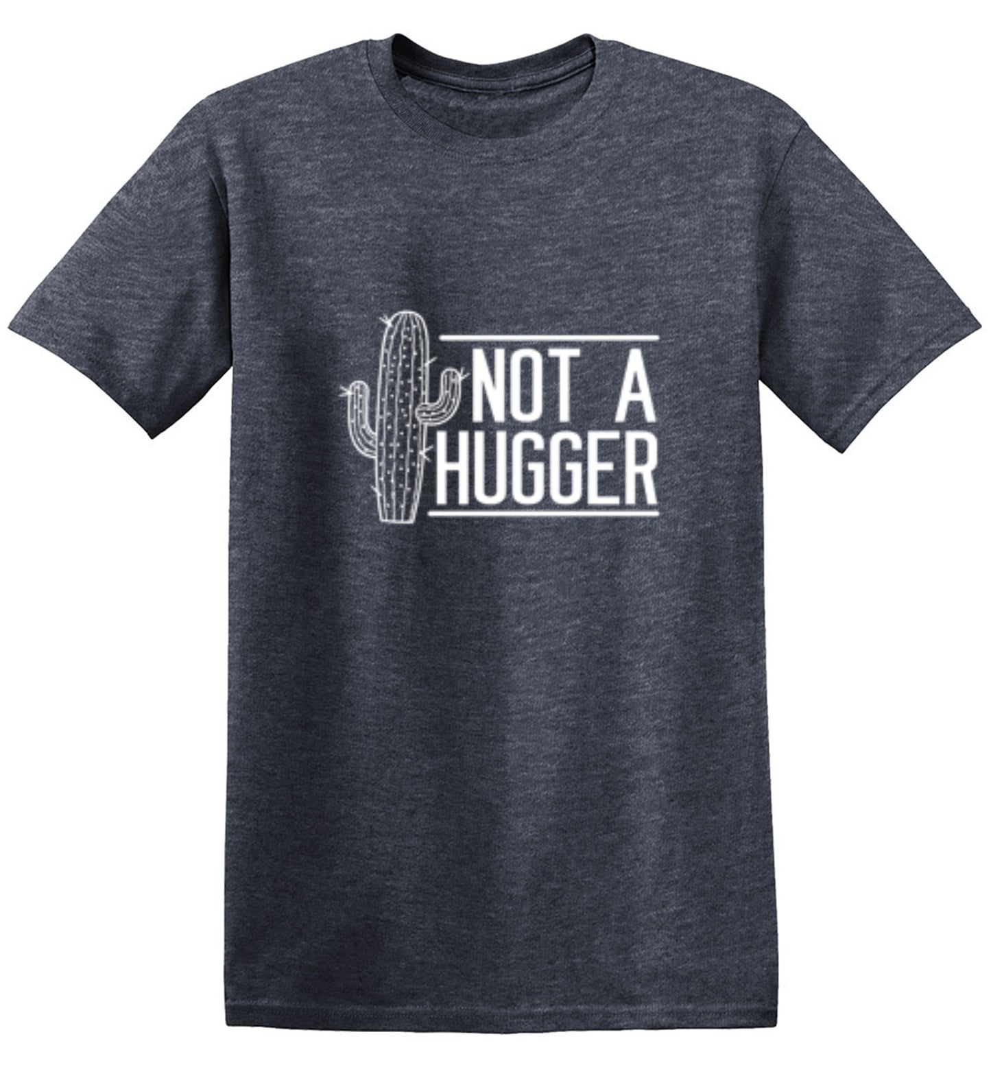 Funny T-Shirts design "Not A Hugger  T-Shirt"