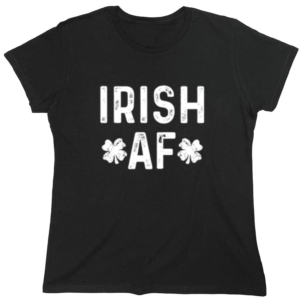 Irish AF - Roadkill T-Shirts
