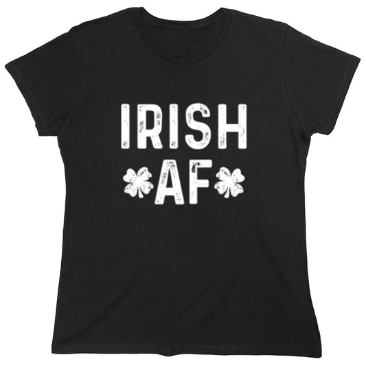 Funny T-Shirts design "Irish AF - Womens"