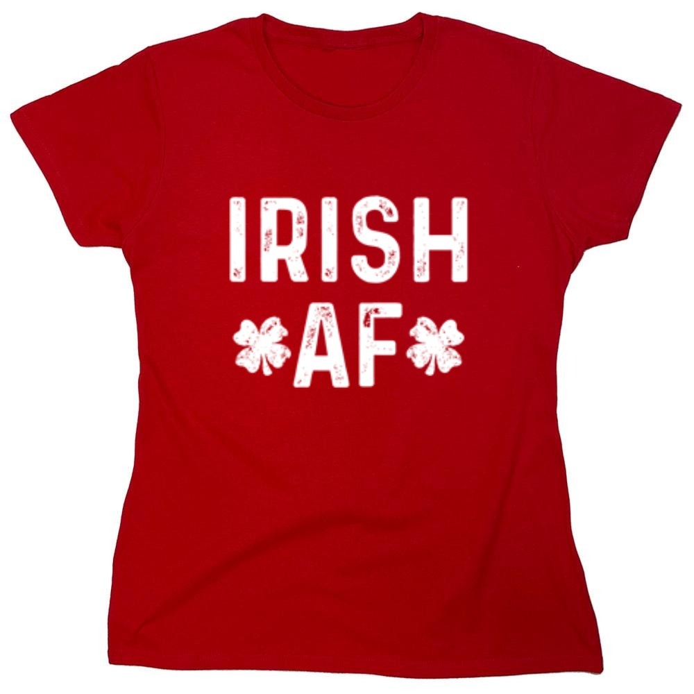 Irish AF - Roadkill T-Shirts