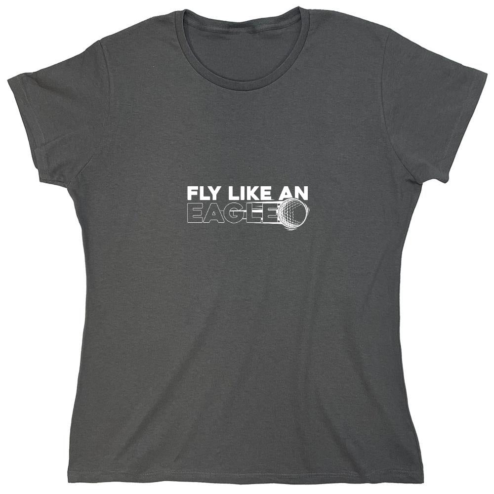 Fly Like an Eagle, Golfer Tees for Men - Roadkill T-Shirts