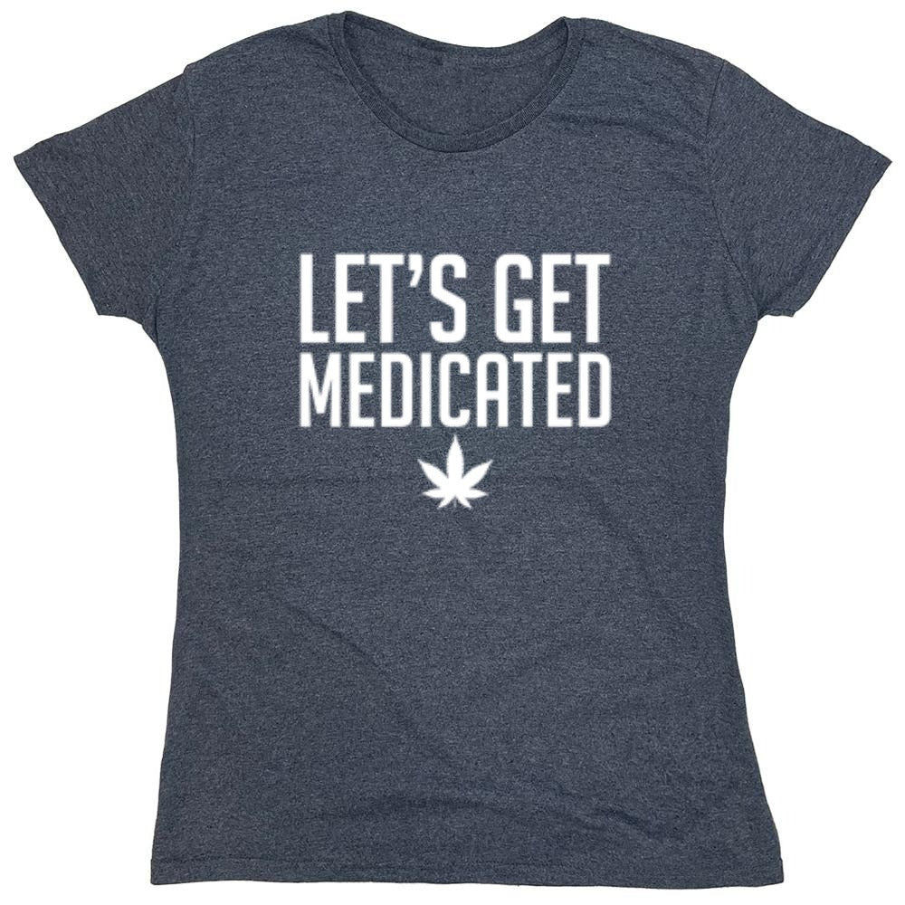 Funny T-Shirts design "Lets Get Medicated"