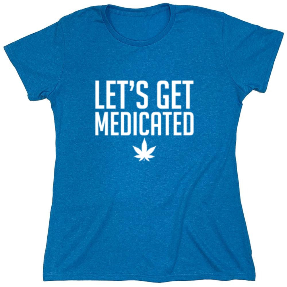 Funny T-Shirts design "Lets Get Medicated"