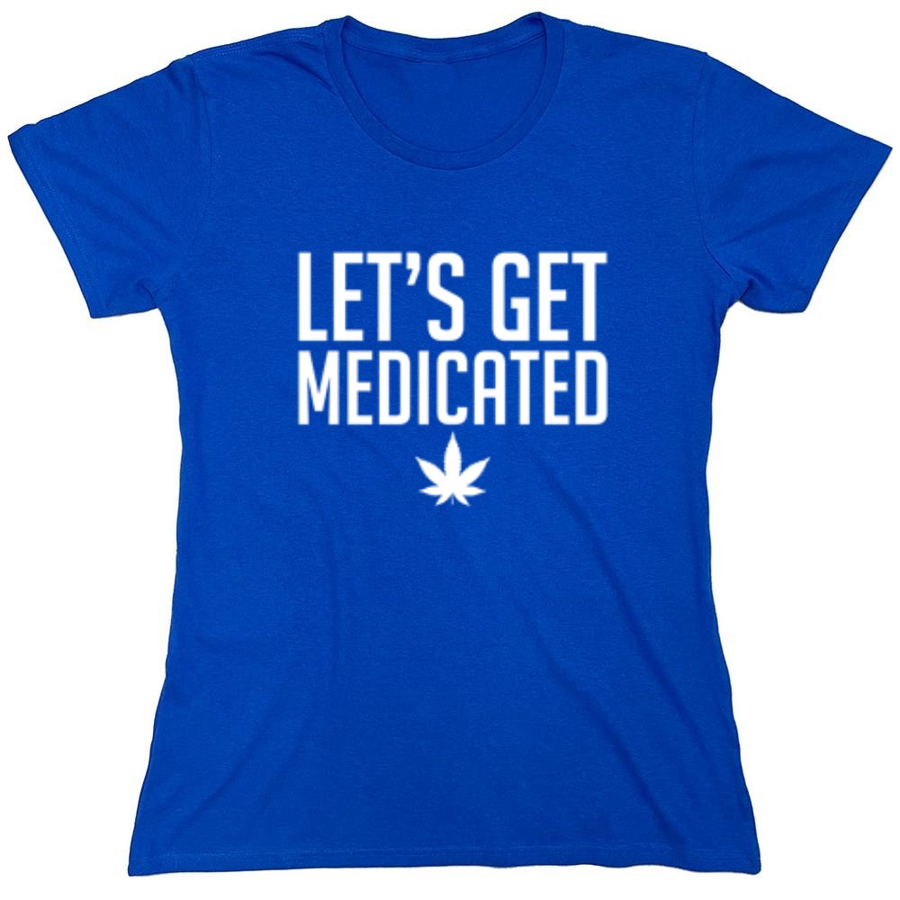Funny T-Shirts design "Lets Get Medicated"