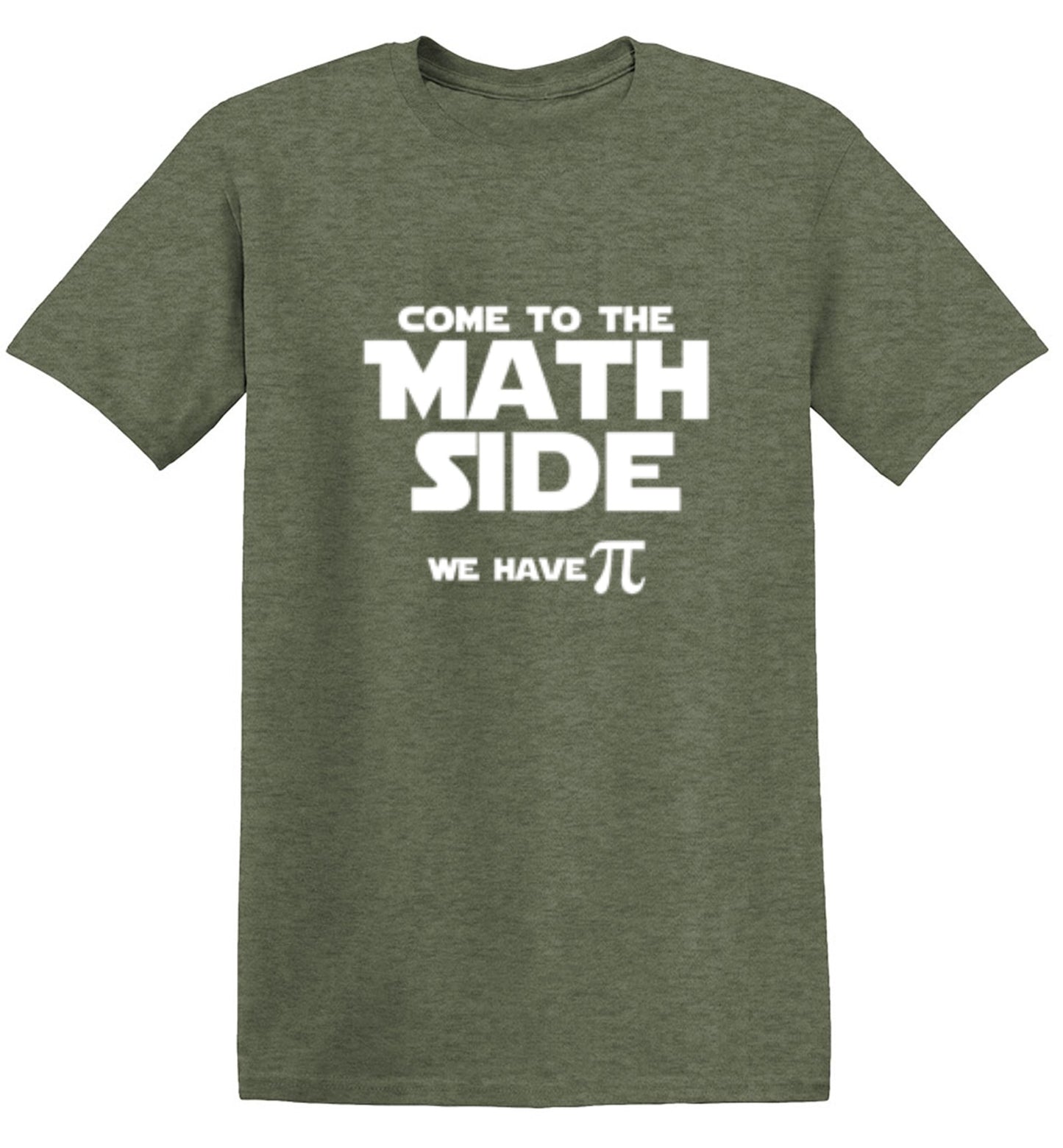 Funny T-Shirts design "Come To The Math Side We Have Pi  T-Shirt"