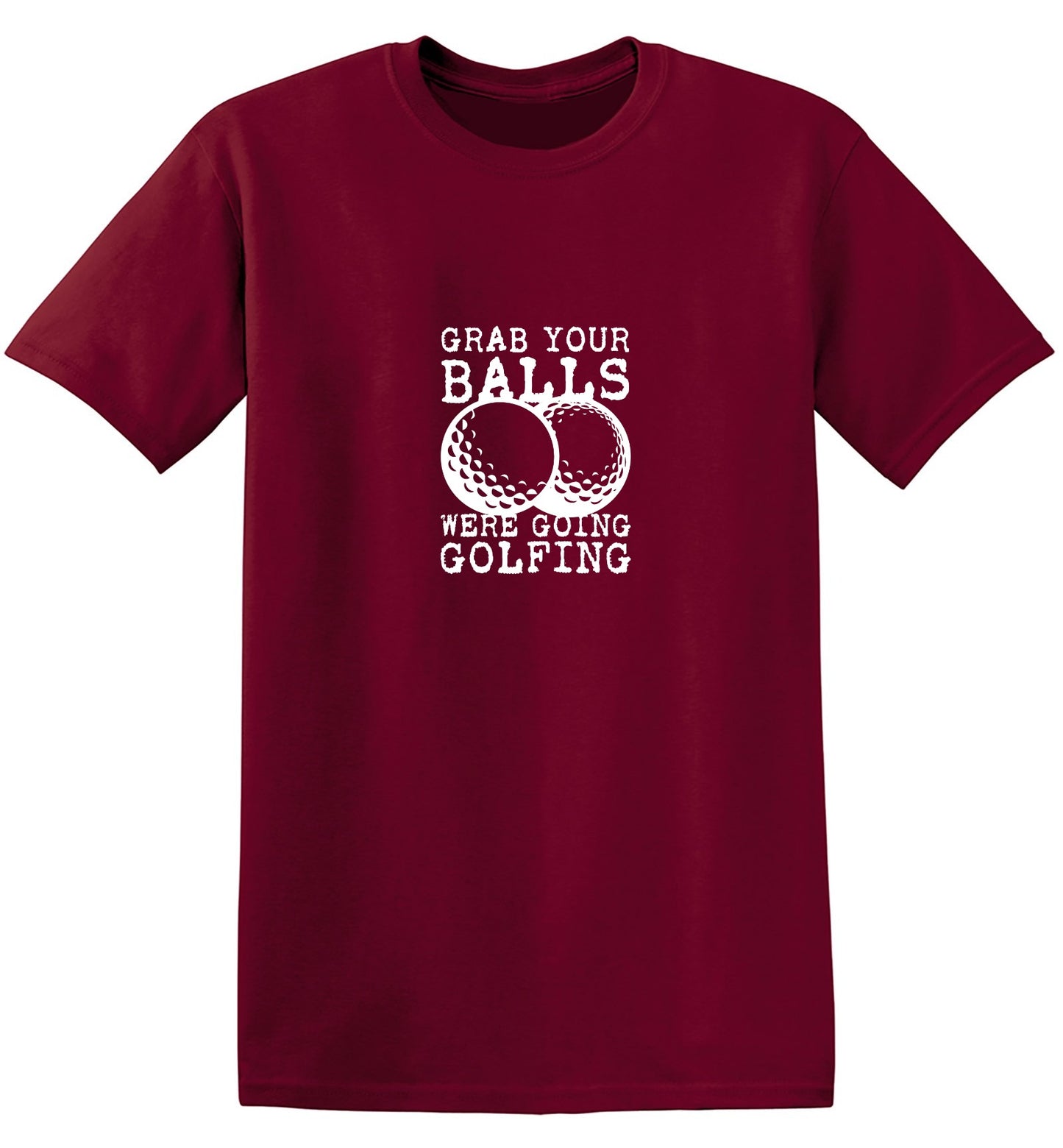Grab your Balls, Were Going Golfing, Mens T Shirt - Roadkill T-Shirts