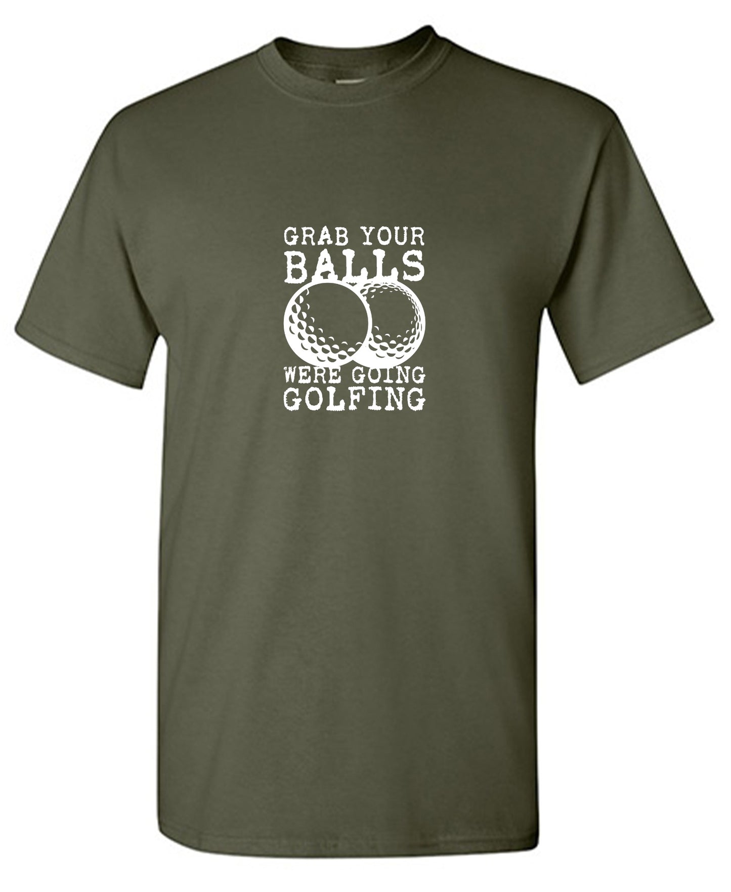 Grab your Balls, Were Going Golfing, Mens T Shirt - Roadkill T-Shirts
