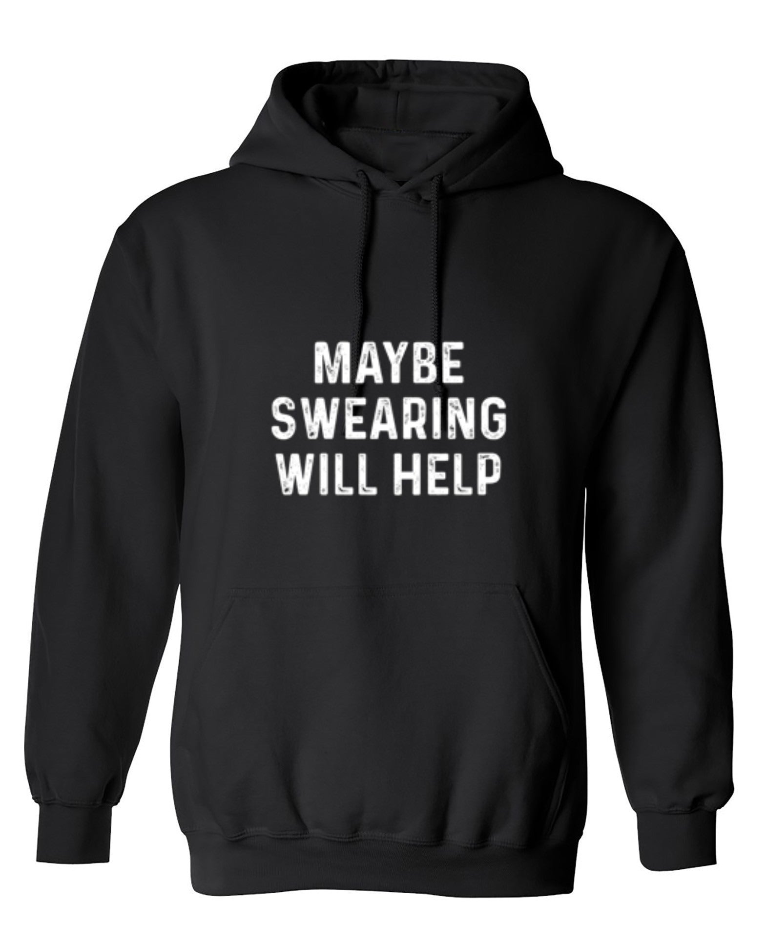 Funny T-Shirts design "Maybe Swearing Will Help"