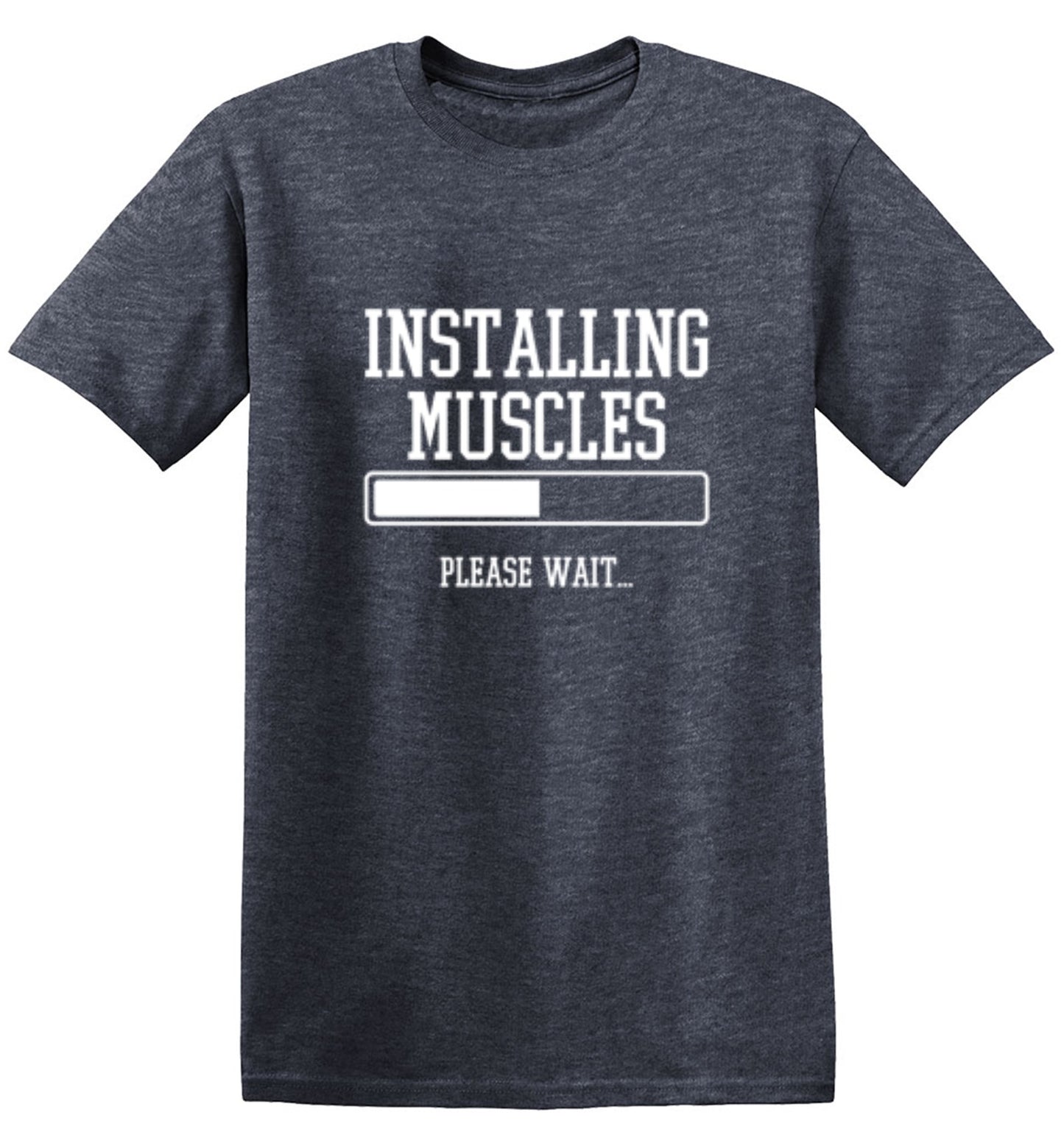 Funny T-Shirts design "Installing Muscles Please Wait.."
