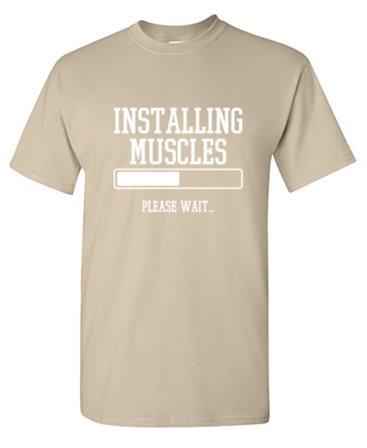 Funny T-Shirts design "Installing Muscles Please Wait.."