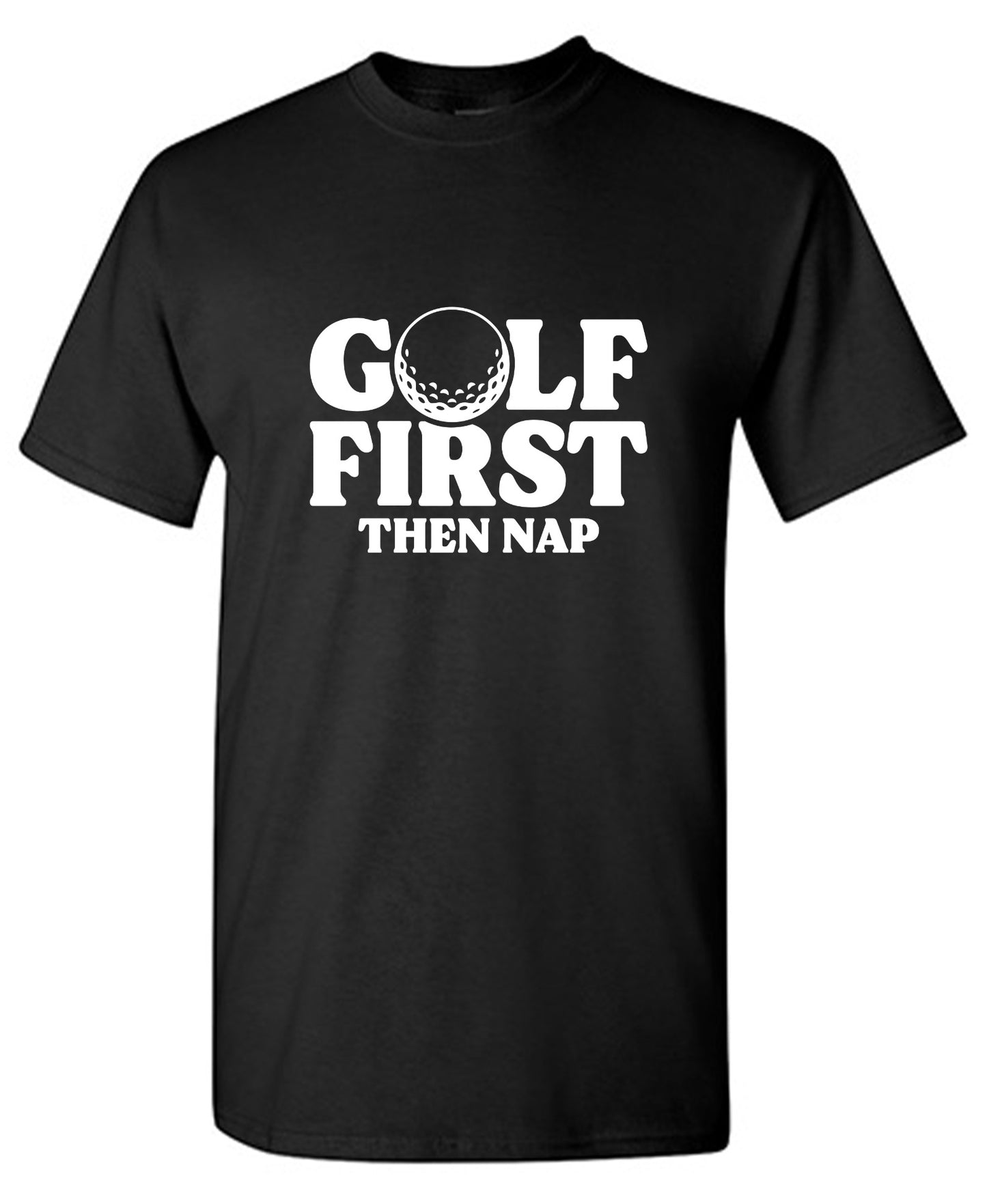 Funny T-Shirts design "Golf First Than Nap T-Shirt"
