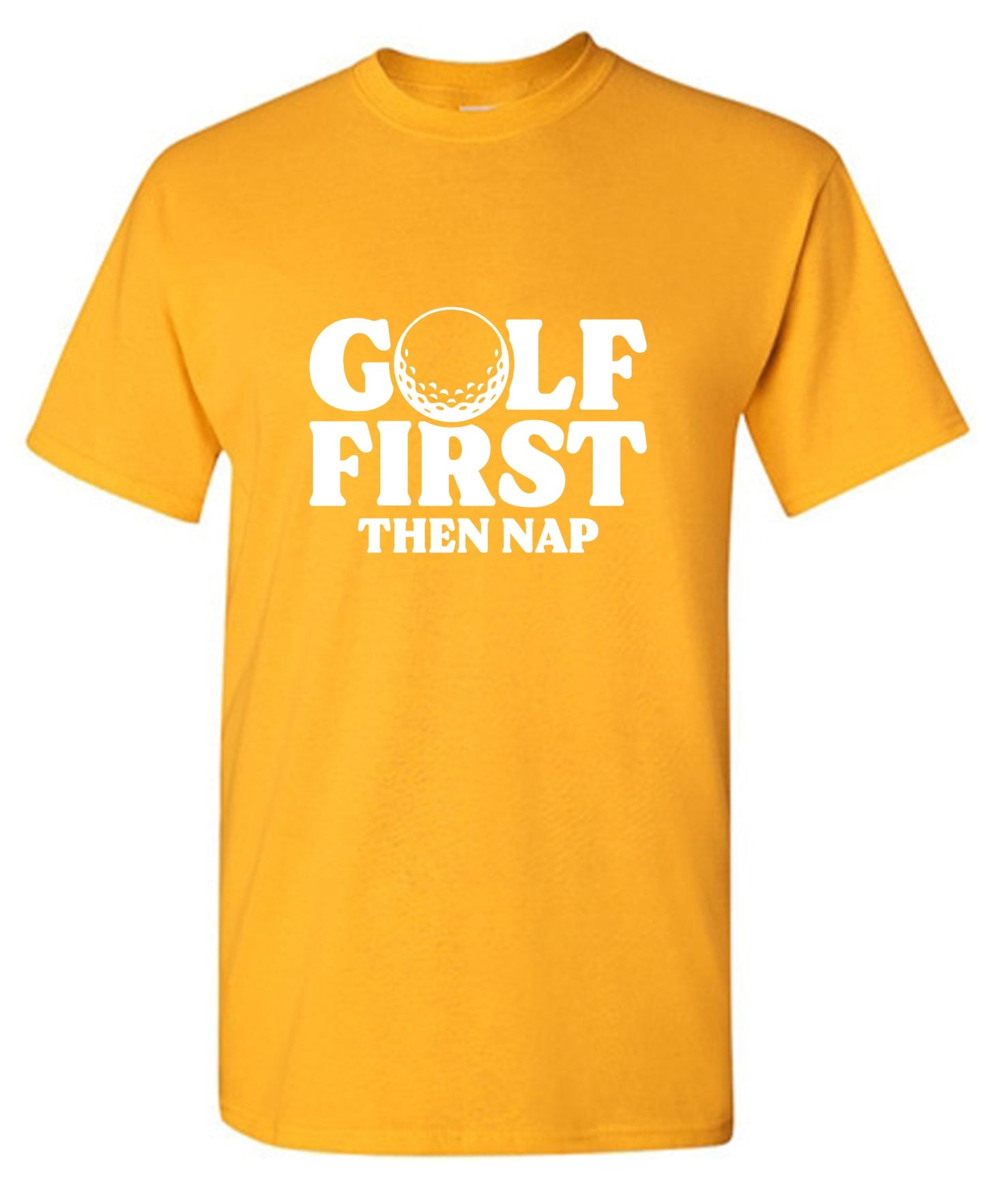 Funny T-Shirts design "Golf First Than Nap T-Shirt"