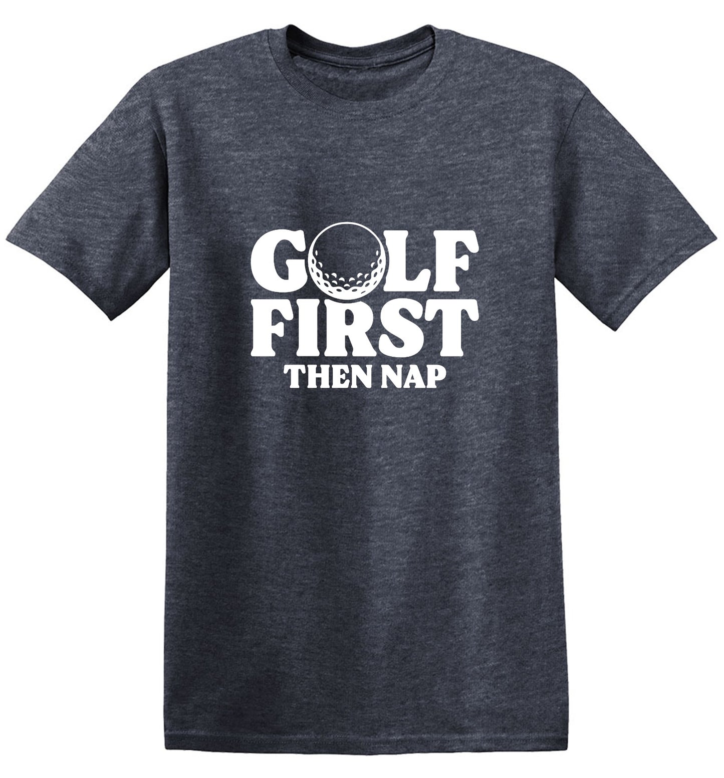 Funny T-Shirts design "Golf First Than Nap T-Shirt"