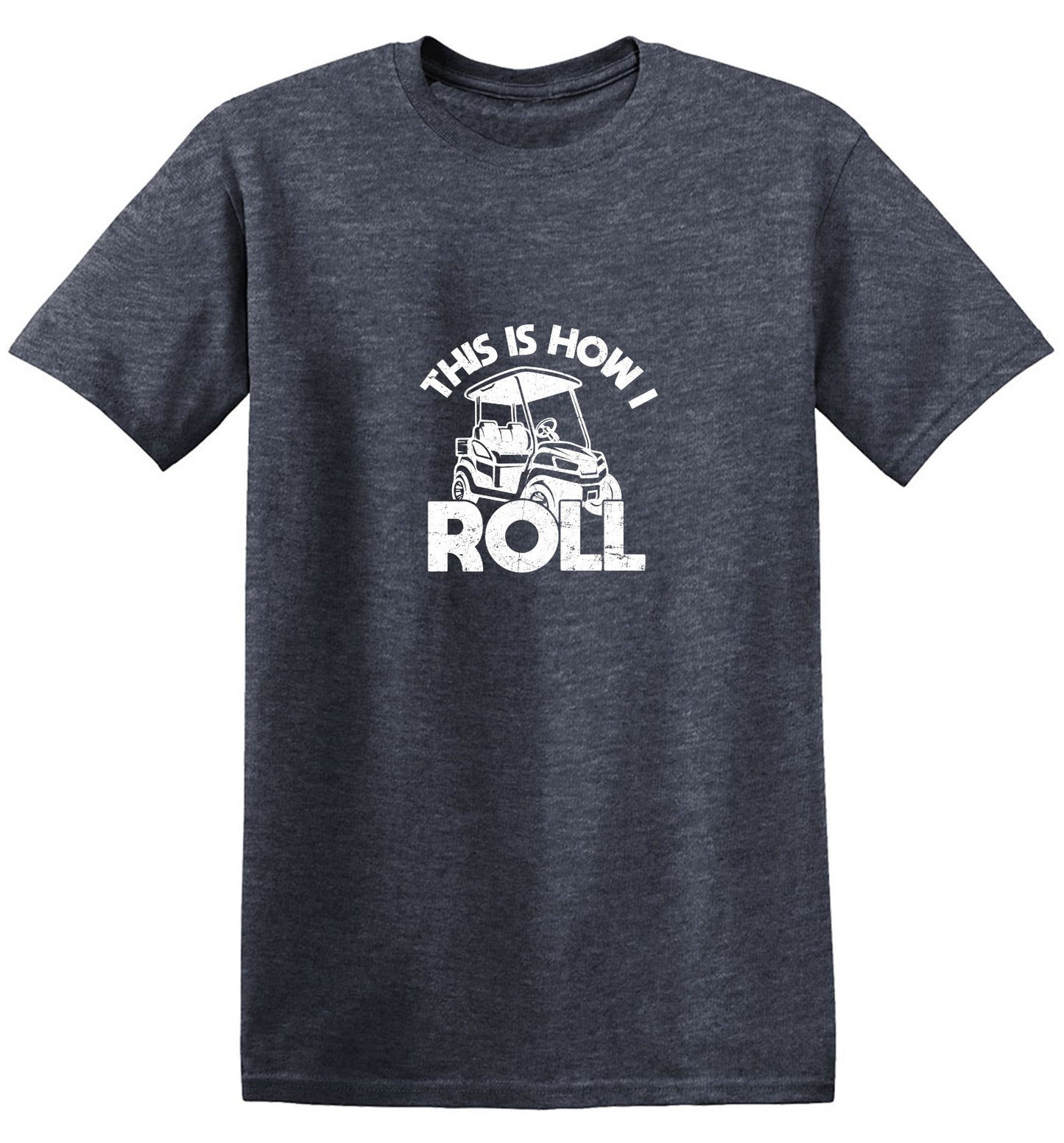 Funny T-Shirts design "This is How I Roll T-Shirt"