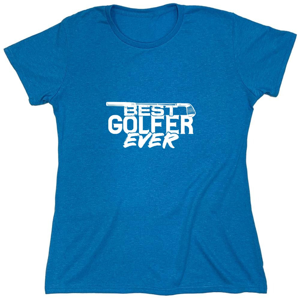 Funny T-Shirts design "Best Golfer Ever T-Shirt"