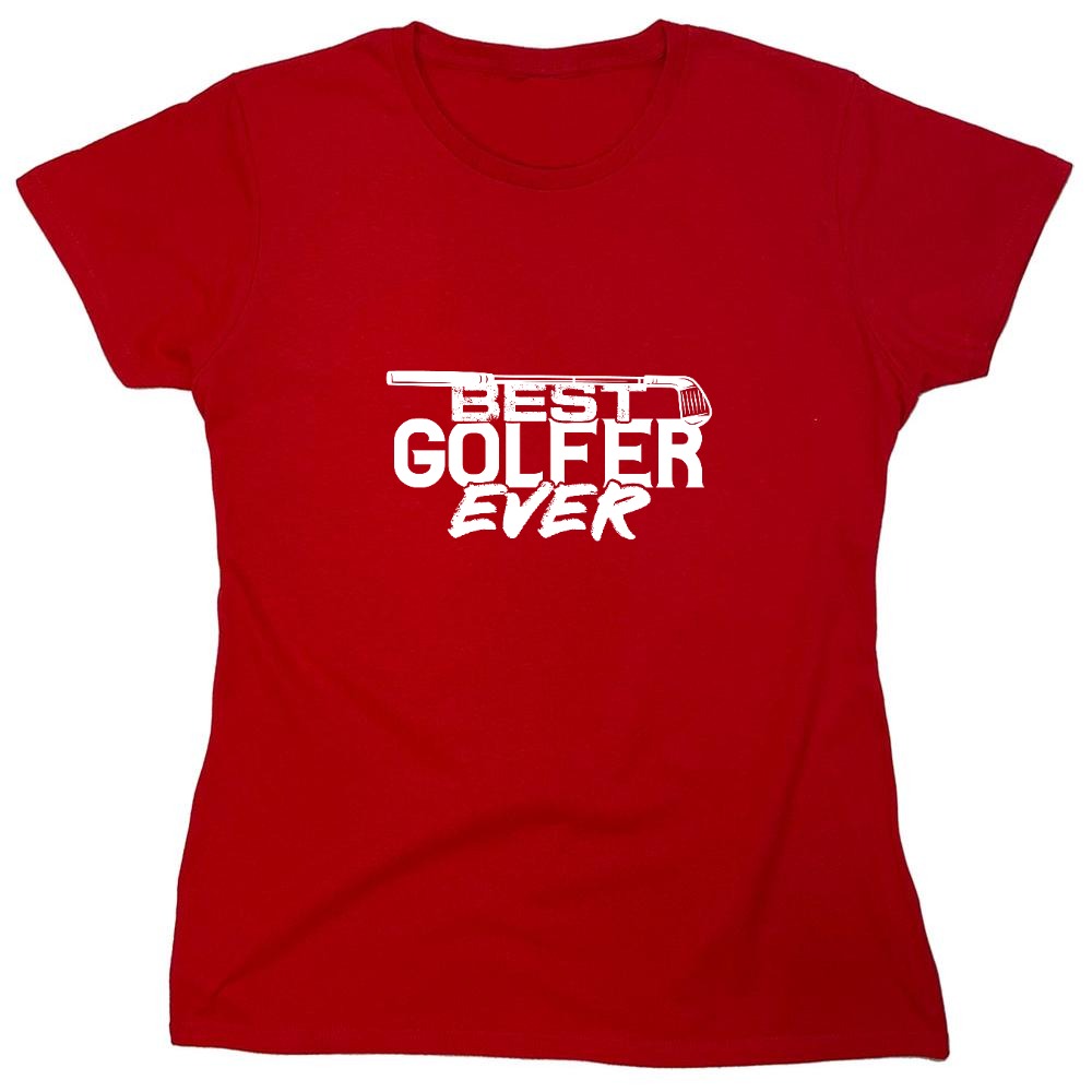 Funny T-Shirts design "Best Golfer Ever T-Shirt"