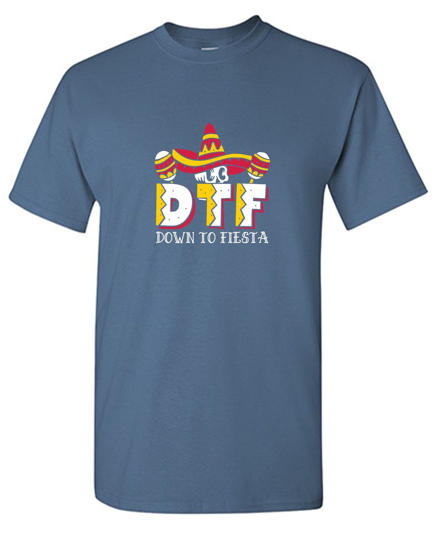 Funny T-Shirts design "Down to Fiesta Funny T Shirt"