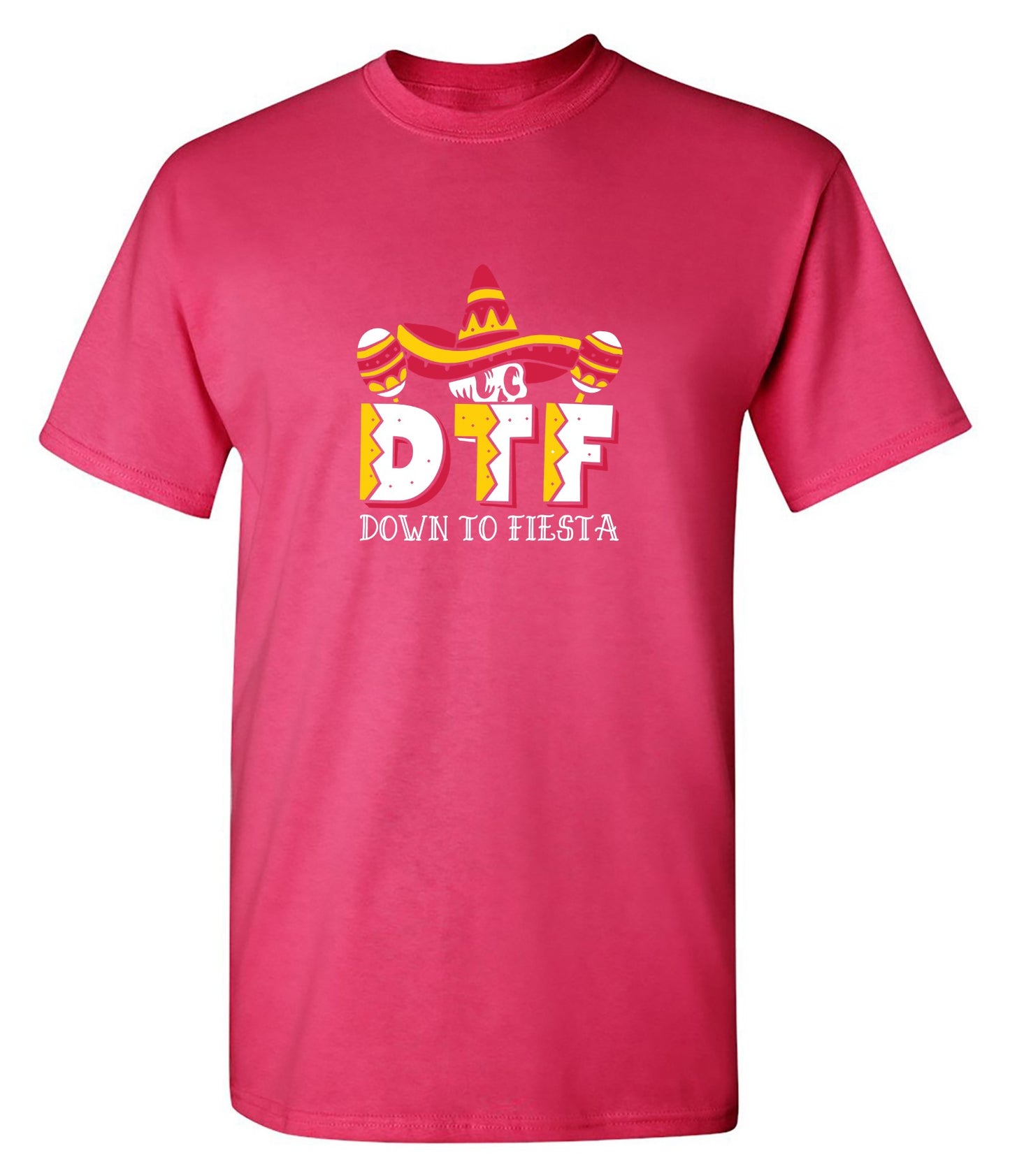 Funny T-Shirts design "Down to Fiesta Funny T Shirt"