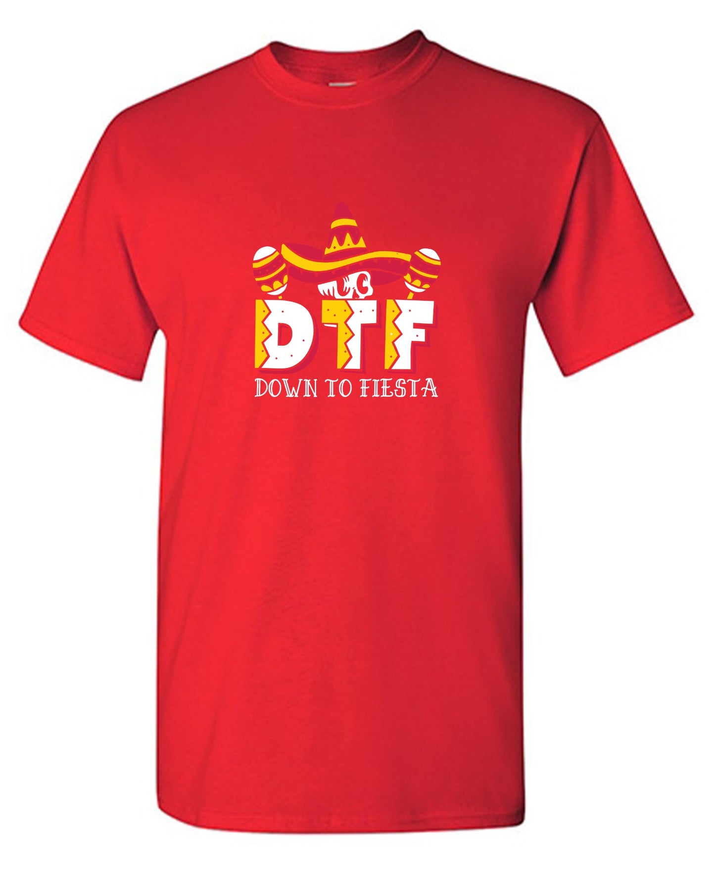 Funny T-Shirts design "Down to Fiesta Funny T Shirt"