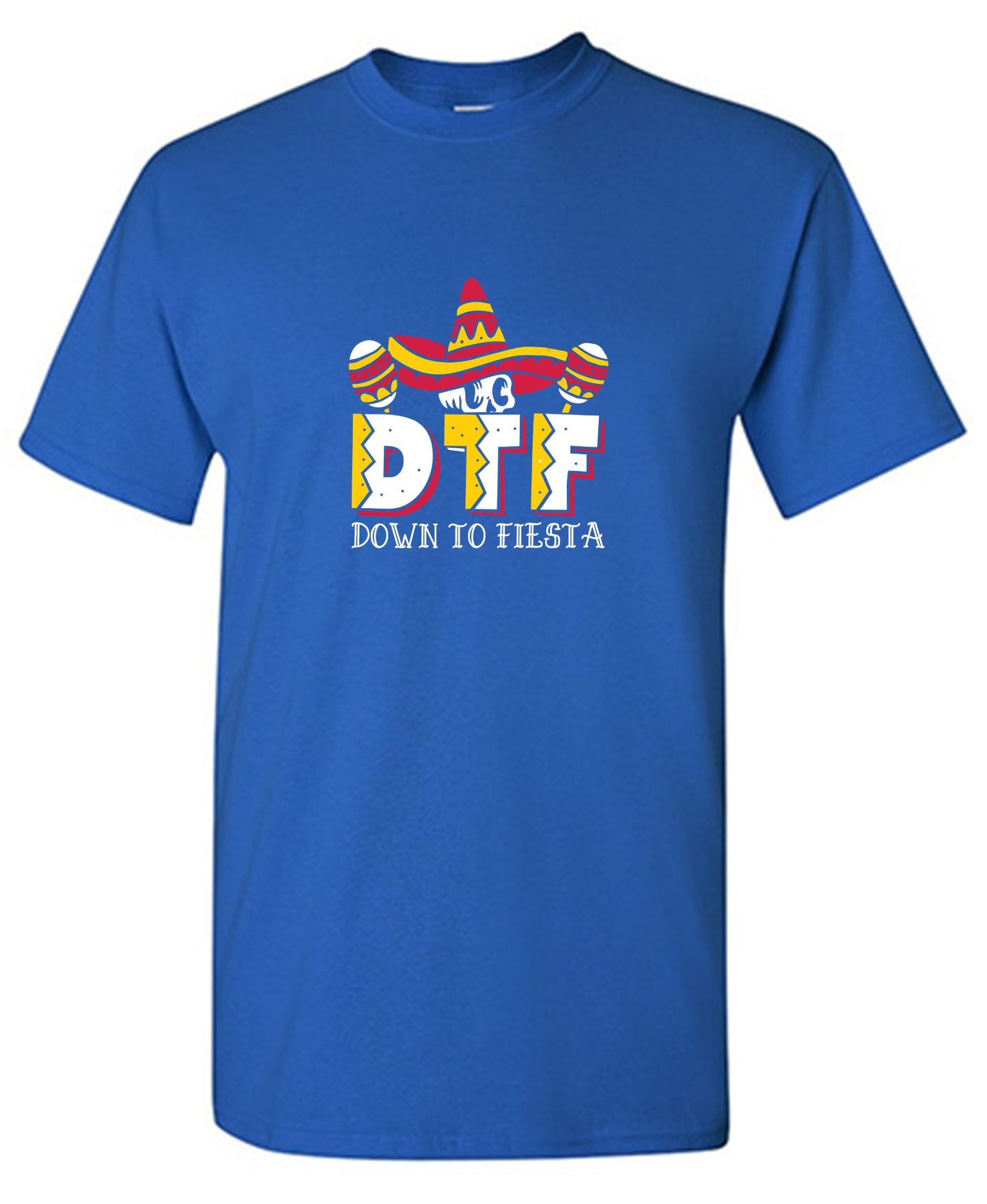 Funny T-Shirts design "Down to Fiesta Funny T Shirt"