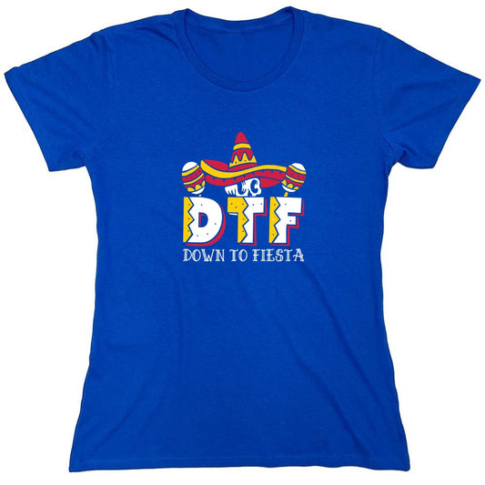 Funny T-Shirts design "Down to Fiesta Funny T Shirt - Womens"