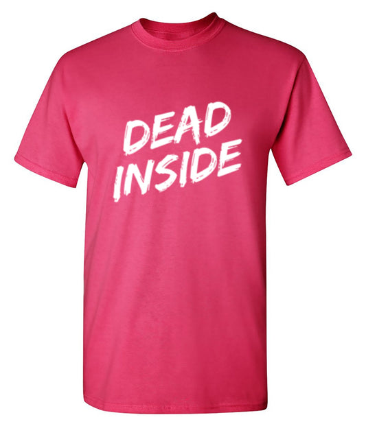 Dead Inside T-Shirt