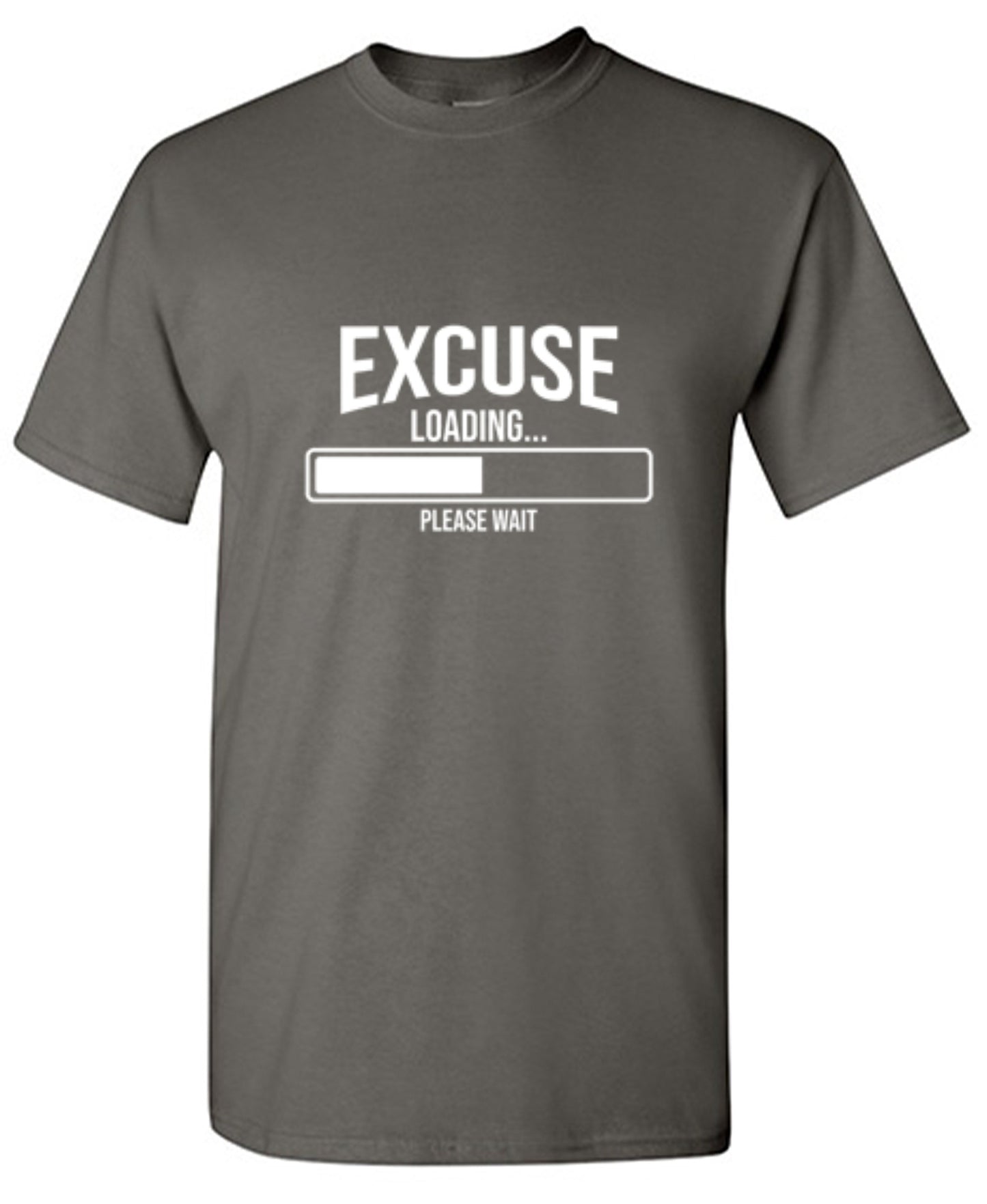 Funny T-Shirts design "Excuse Loading 38% Please Wait..."