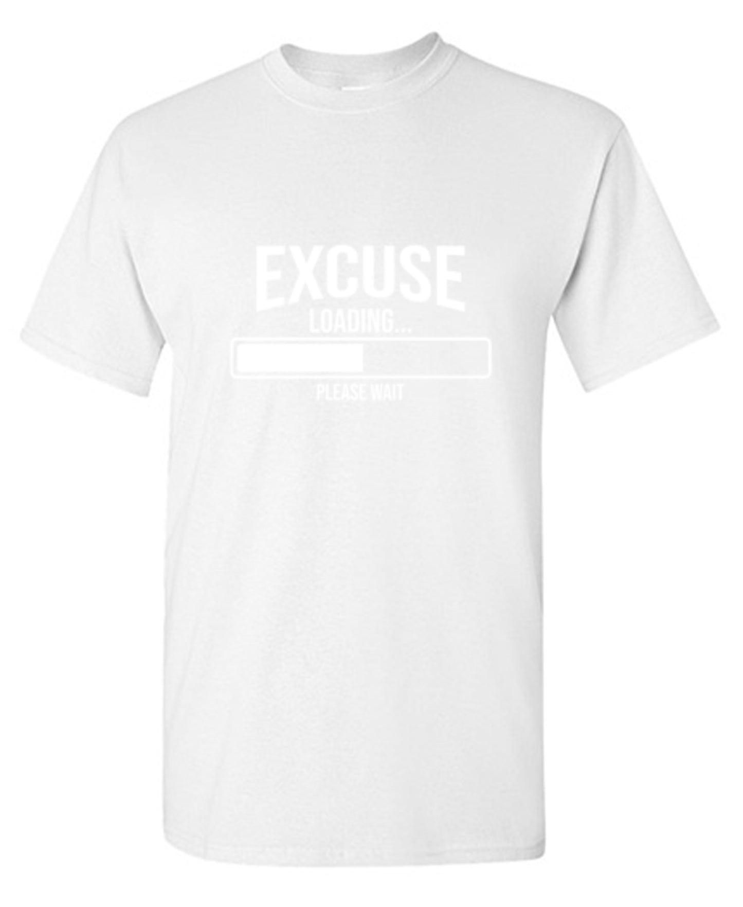 Funny T-Shirts design "Excuse Loading 38% Please Wait..."