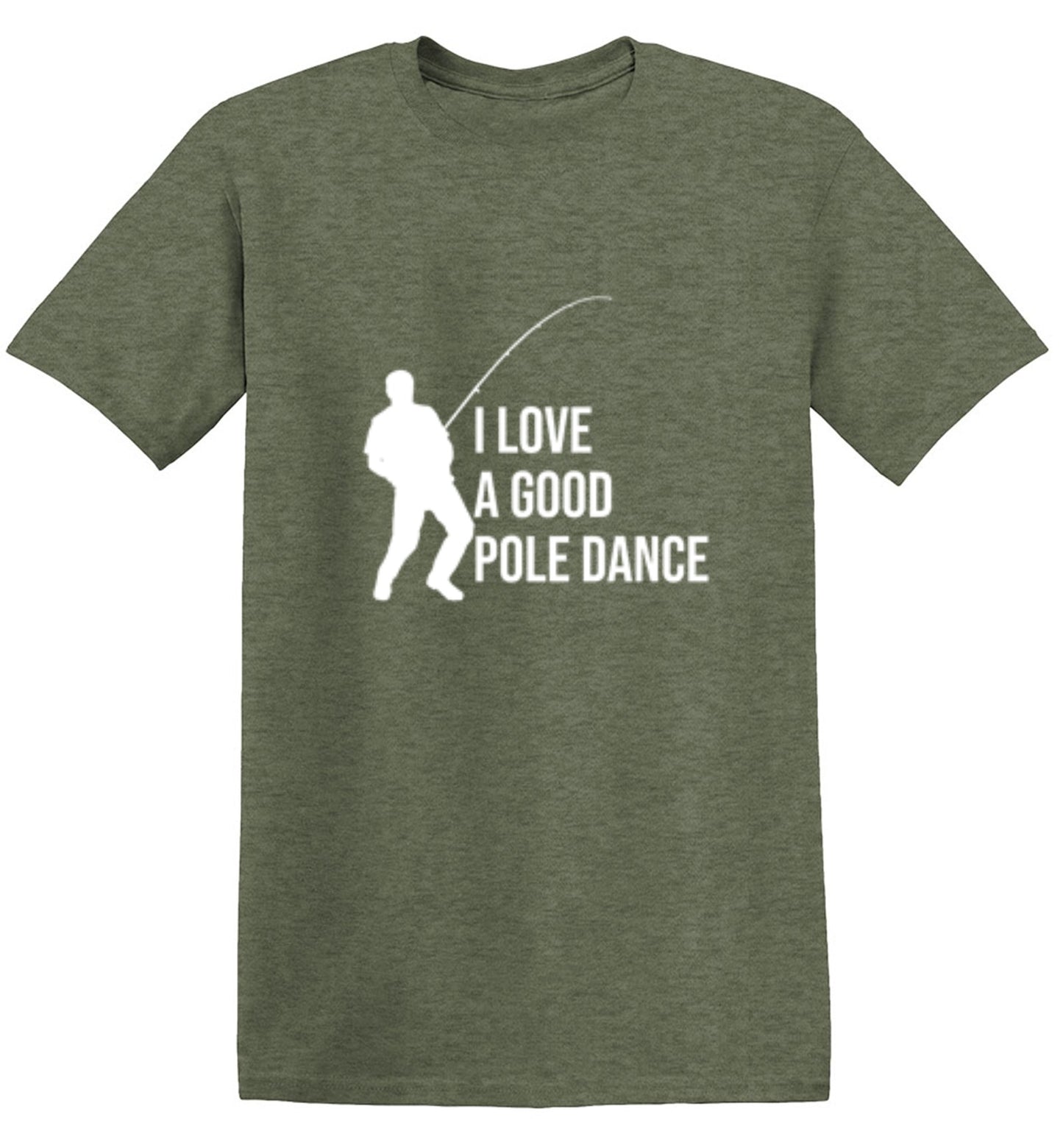 Funny T-Shirts design "I Love A Good Pole Dance T-Shirt"