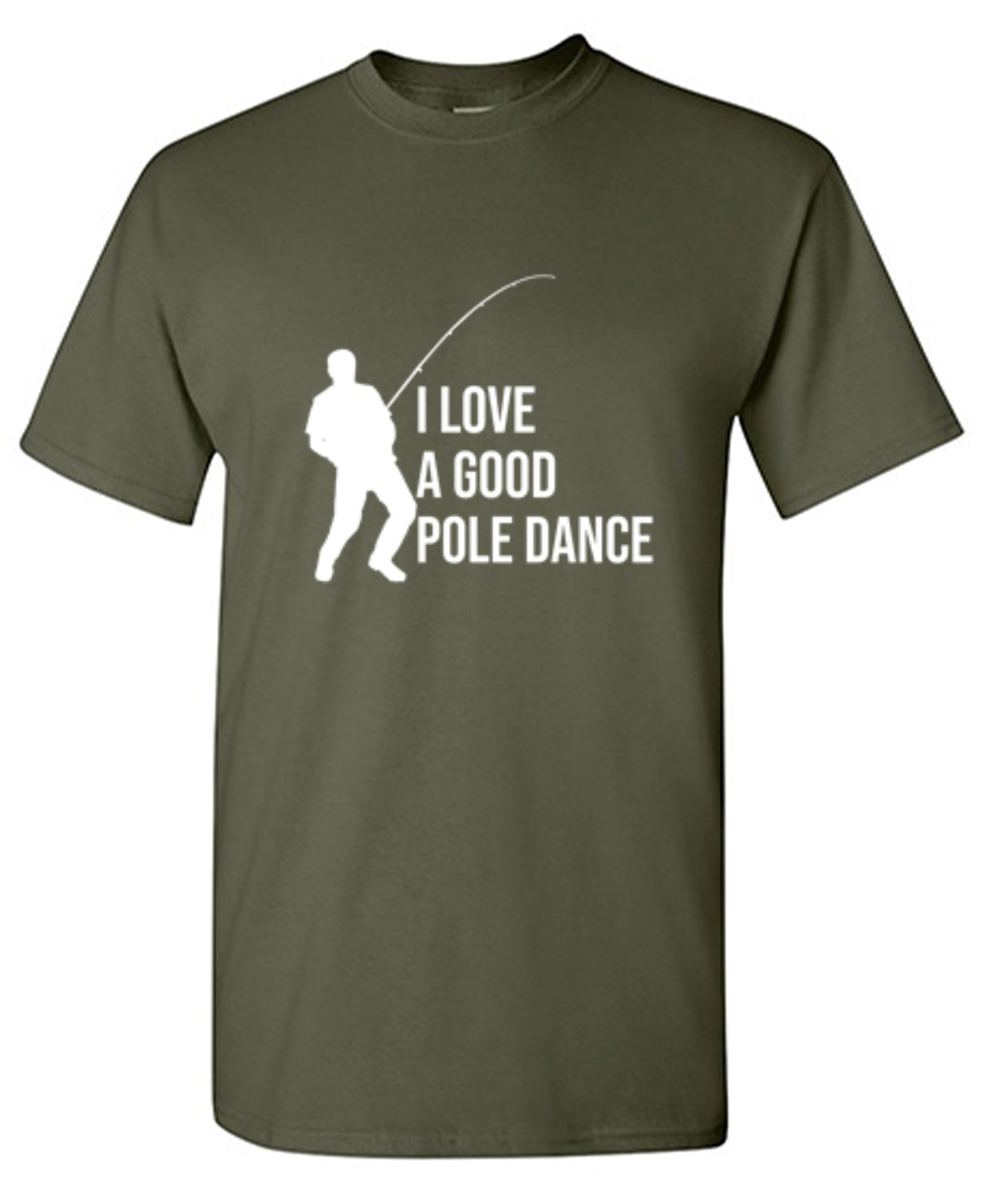 Funny T-Shirts design "I Love A Good Pole Dance T-Shirt"