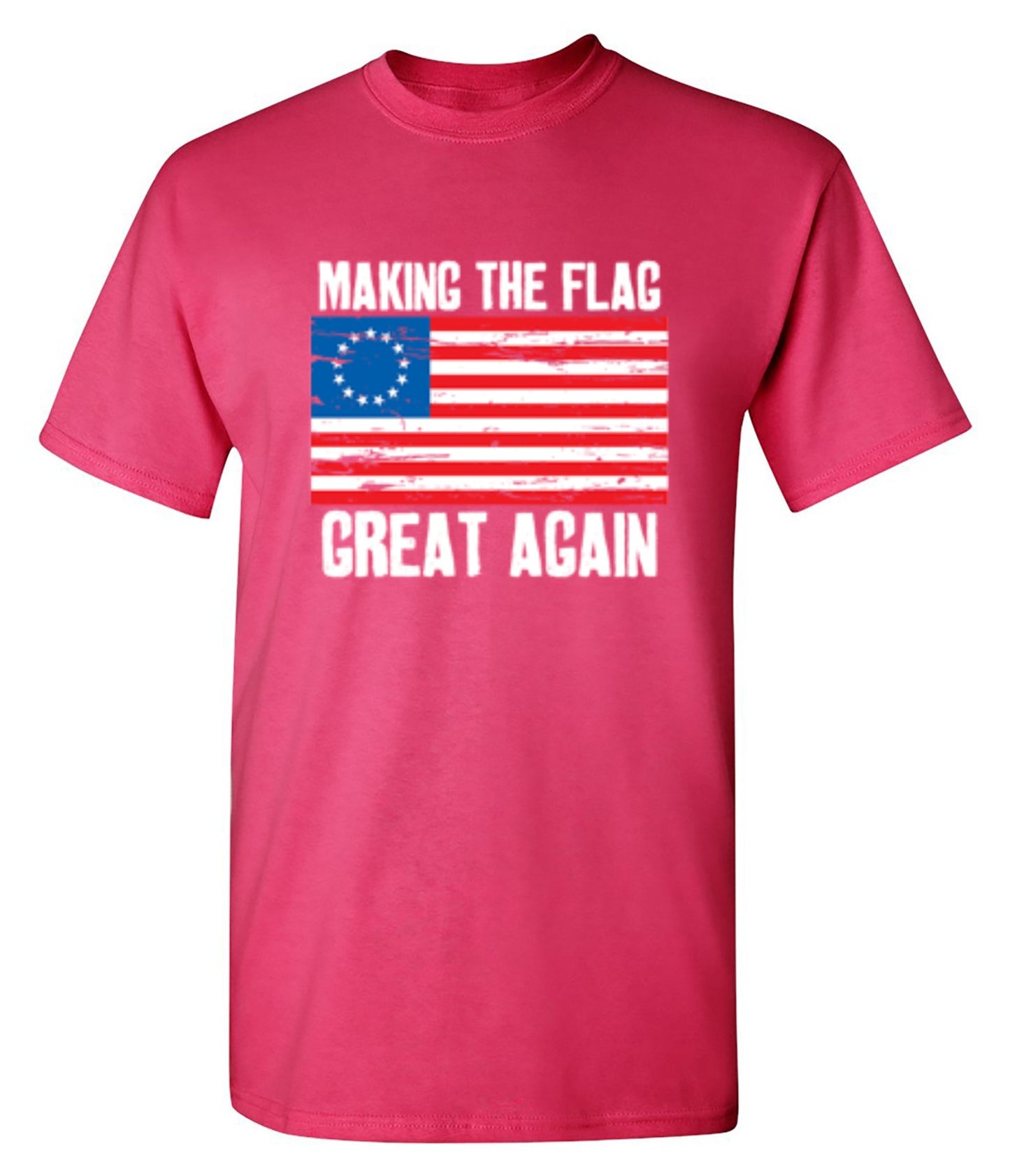 Funny T-Shirts design "Betsy Ross Making The Flag Great Again T-Shirt"