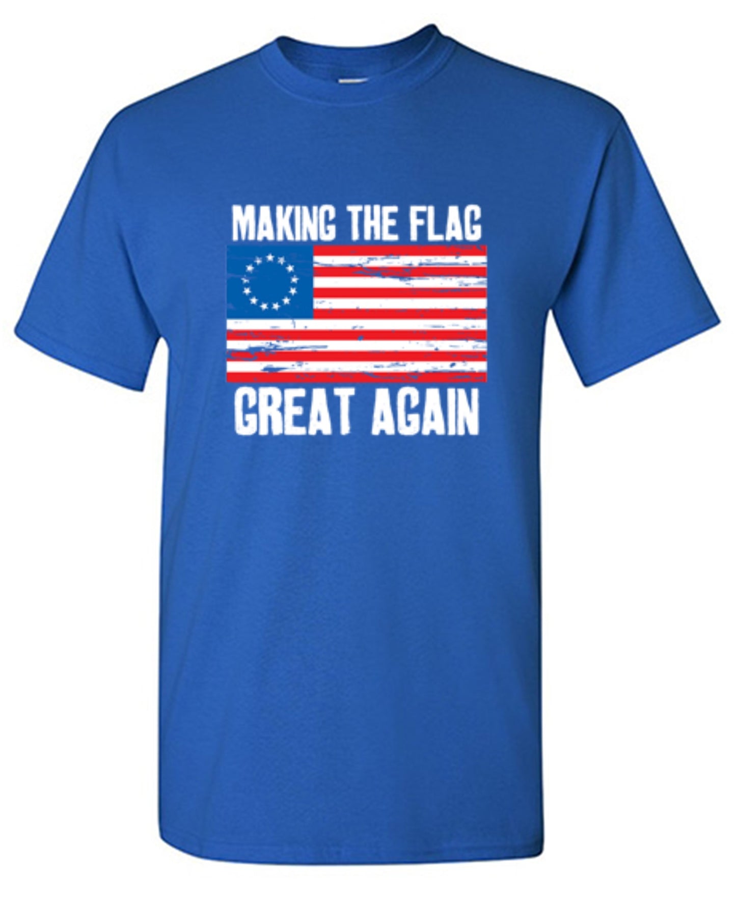 Funny T-Shirts design "Betsy Ross Making The Flag Great Again T-Shirt"