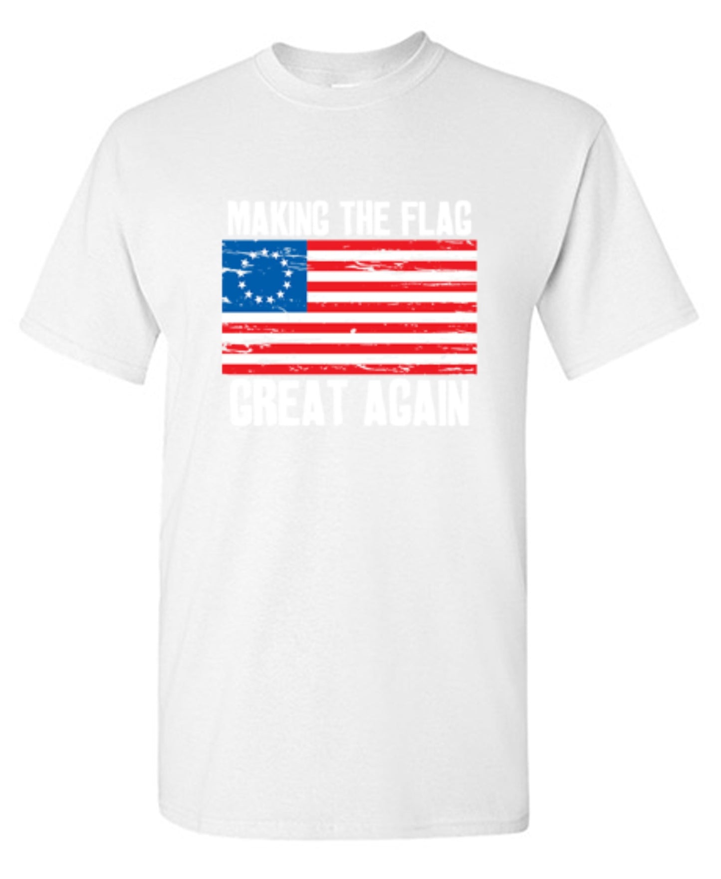 Funny T-Shirts design "Betsy Ross Making The Flag Great Again T-Shirt"