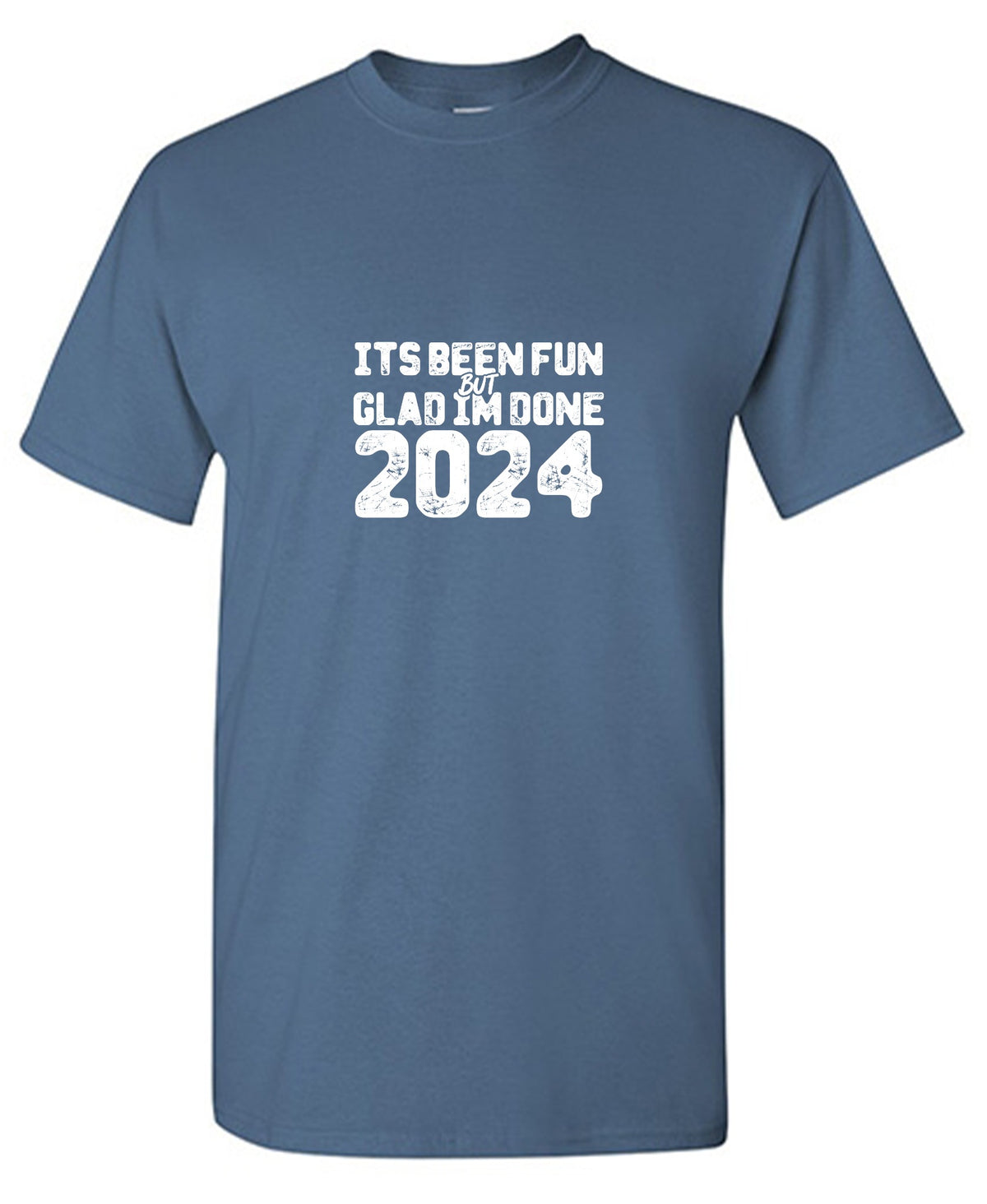 Funny T-Shirts design "Its been Fun, But Glad I'm Done Mens T-Shirt"