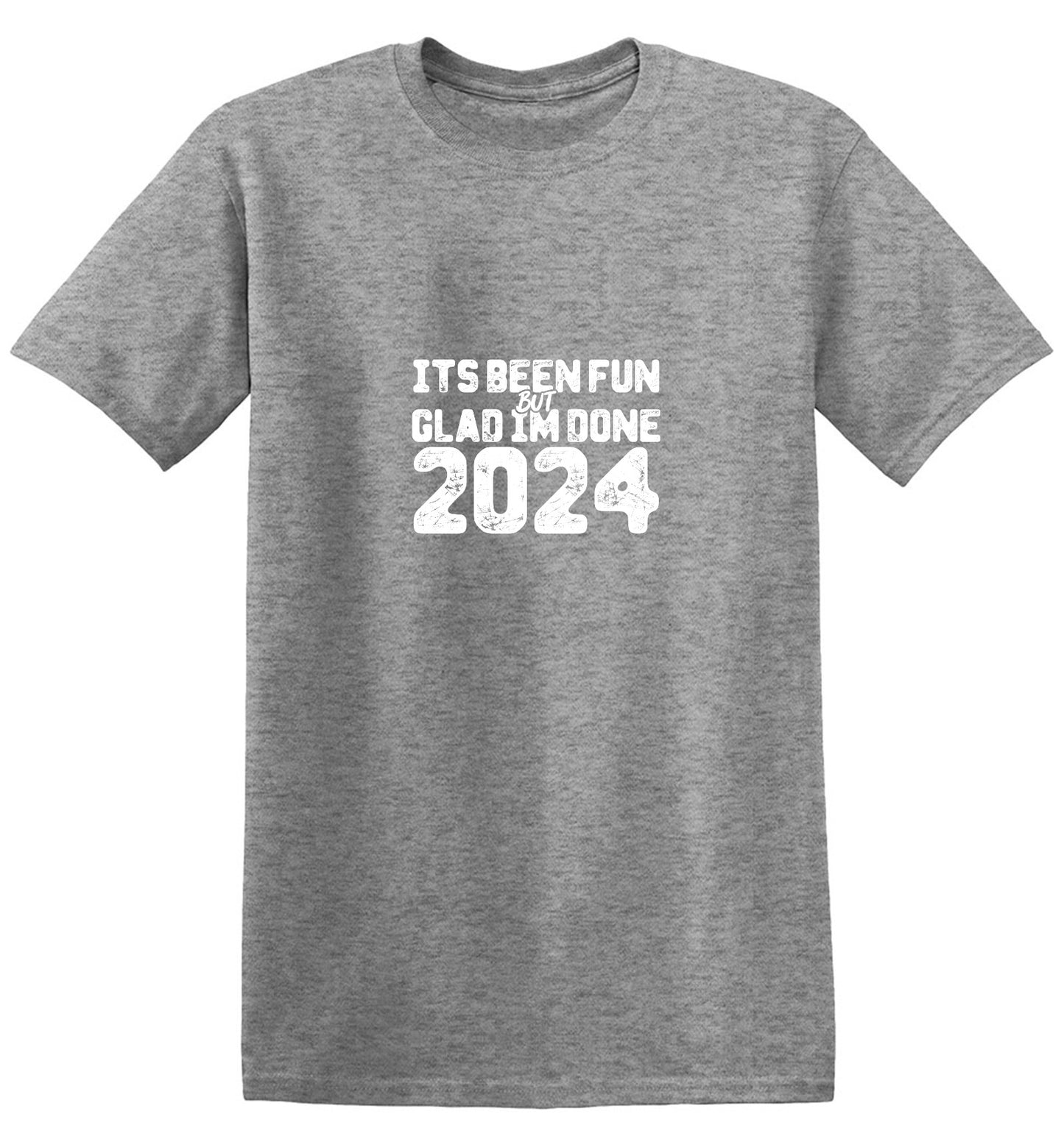 Funny T-Shirts design "Its been Fun, But Glad I'm Done Mens T-Shirt"