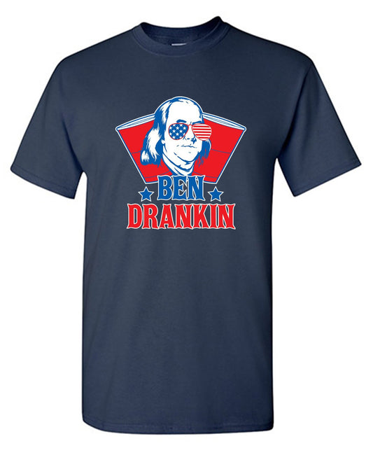 Funny T-Shirts design "Ben Drankin - Hilarious 4th of July T-Shirt"