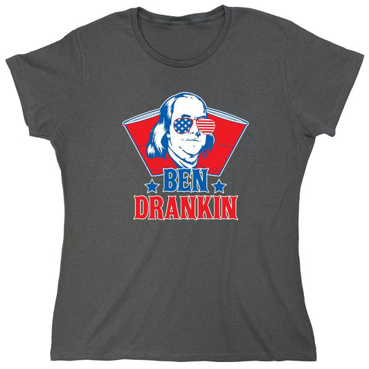 Funny T-Shirts design "Ben Drankin - Hilarious 4th of July T-Shirt - Womens"