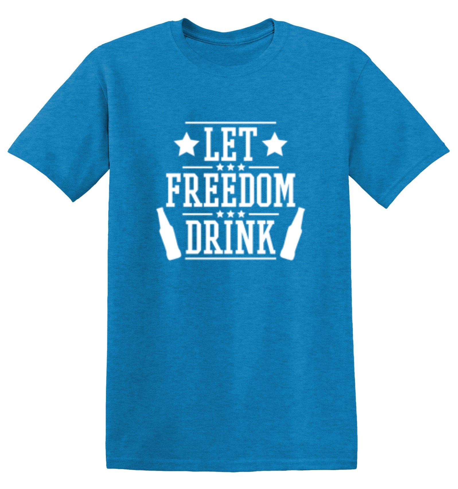 Funny T-Shirts design "Let Freedom Drink - Cool 4th of July T-Shirt"