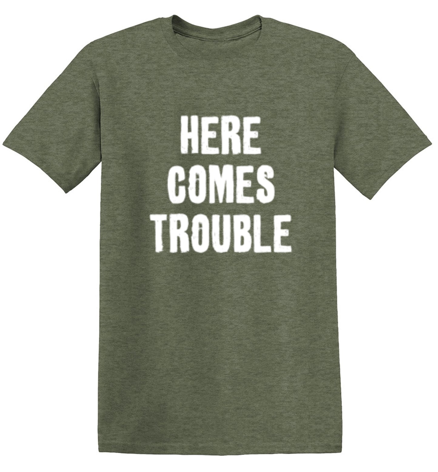 Funny T-Shirts design "Here Comes Trouble"