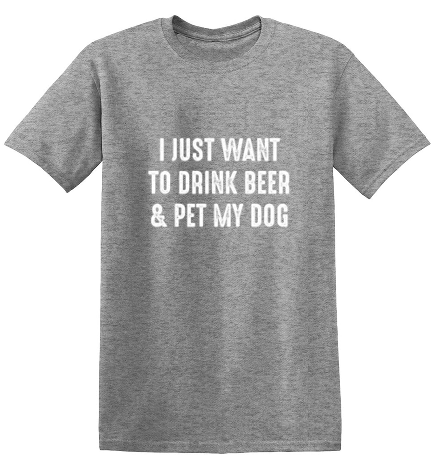 Funny T-Shirts design "I Just Want To Drink Beer & Pet My Dog T-Shirt"