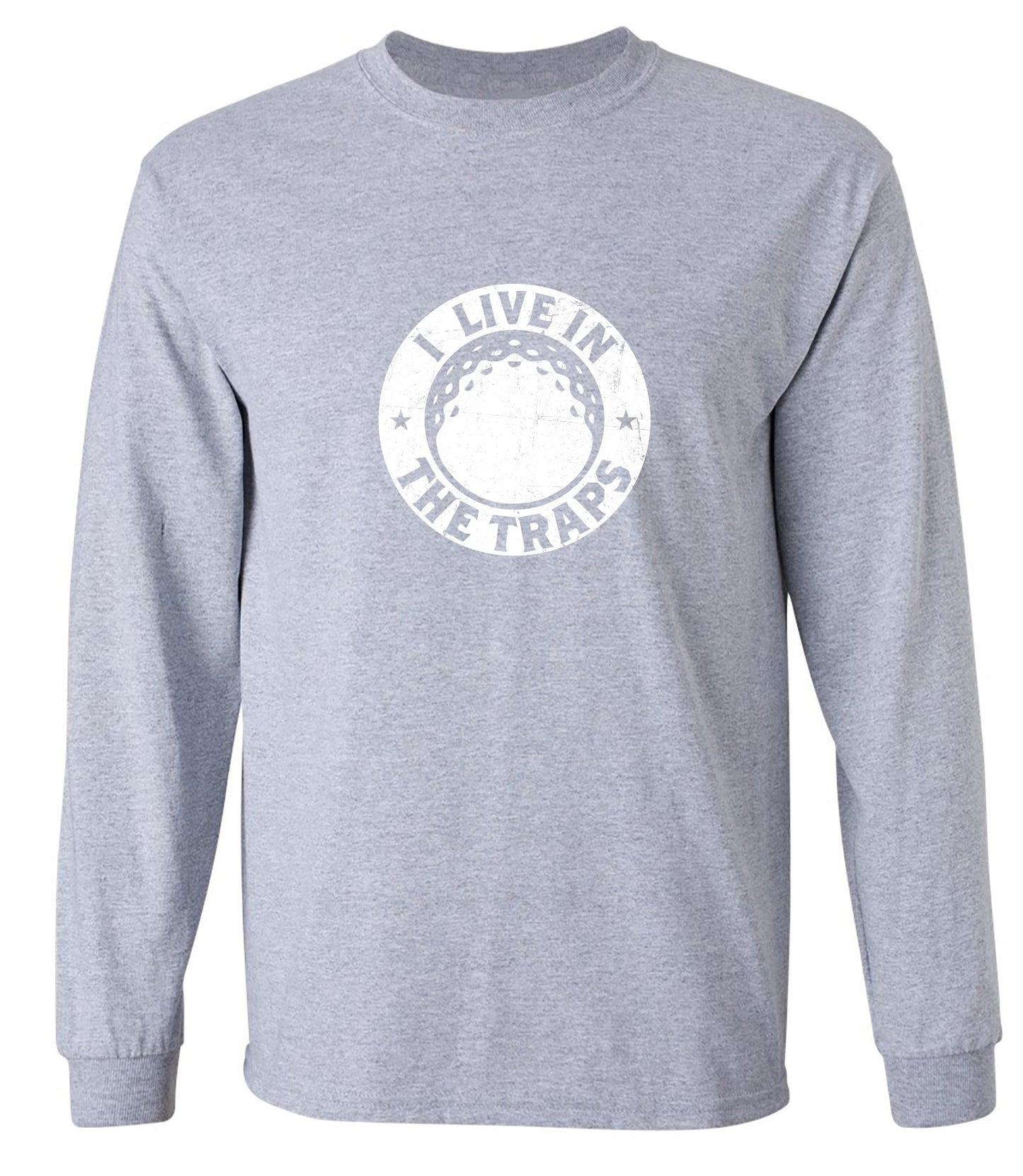 Funny T-Shirts design "I Live In The Traps T-Shirt"