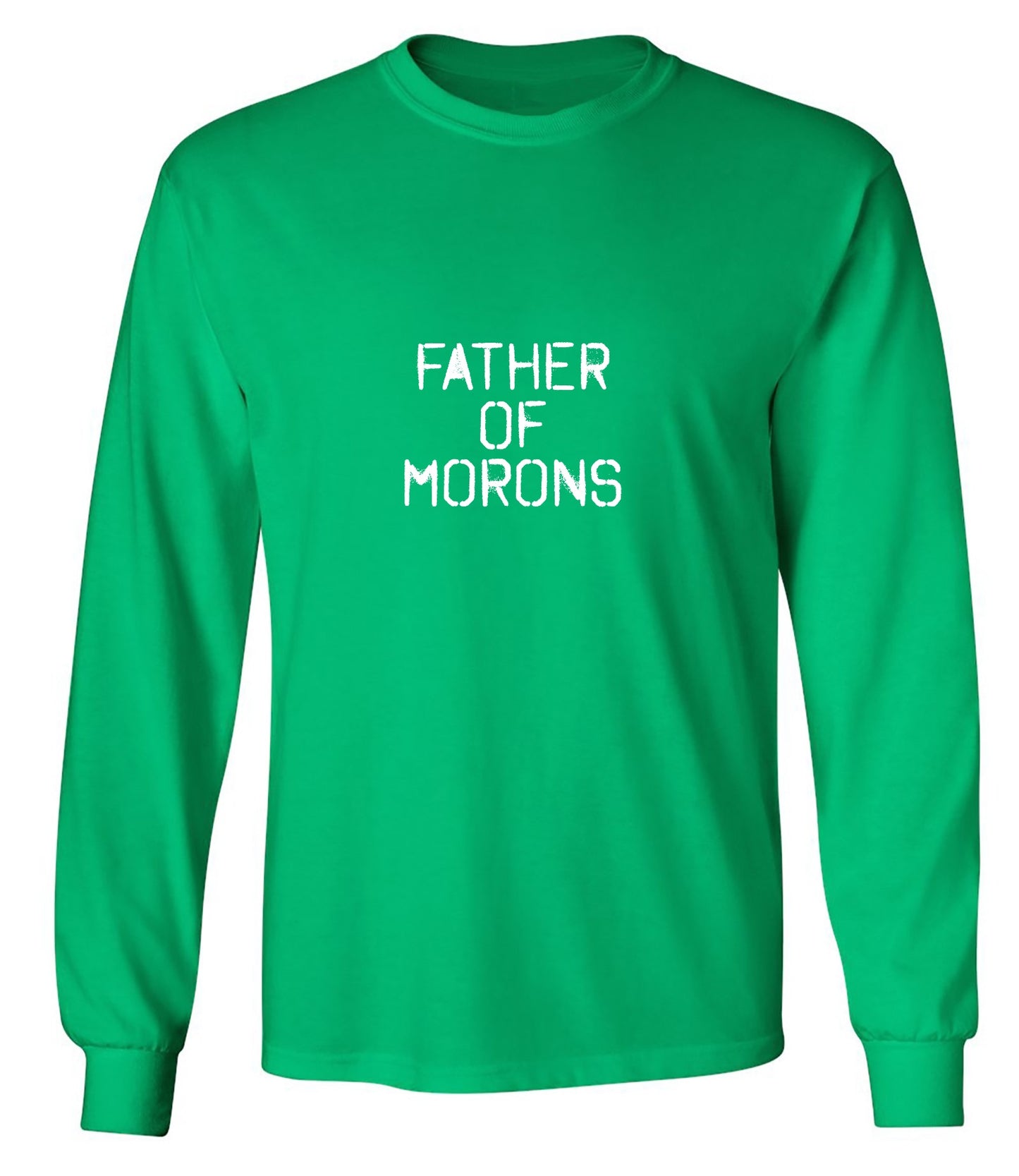 Funny T-Shirts design "Father of Moron Sarcastic T Shirt"