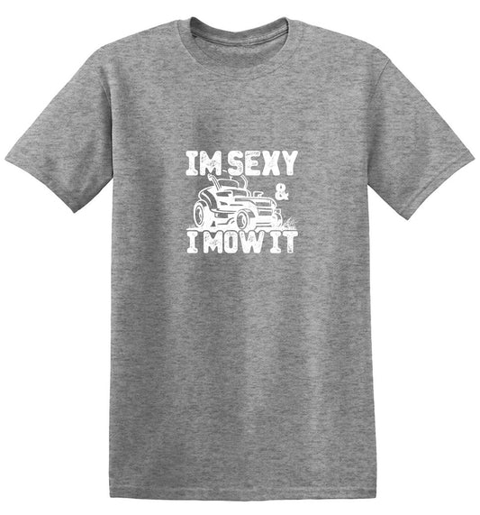 Funny T-Shirts design "I am Sexy and I Mow It Funny T-Shirt"