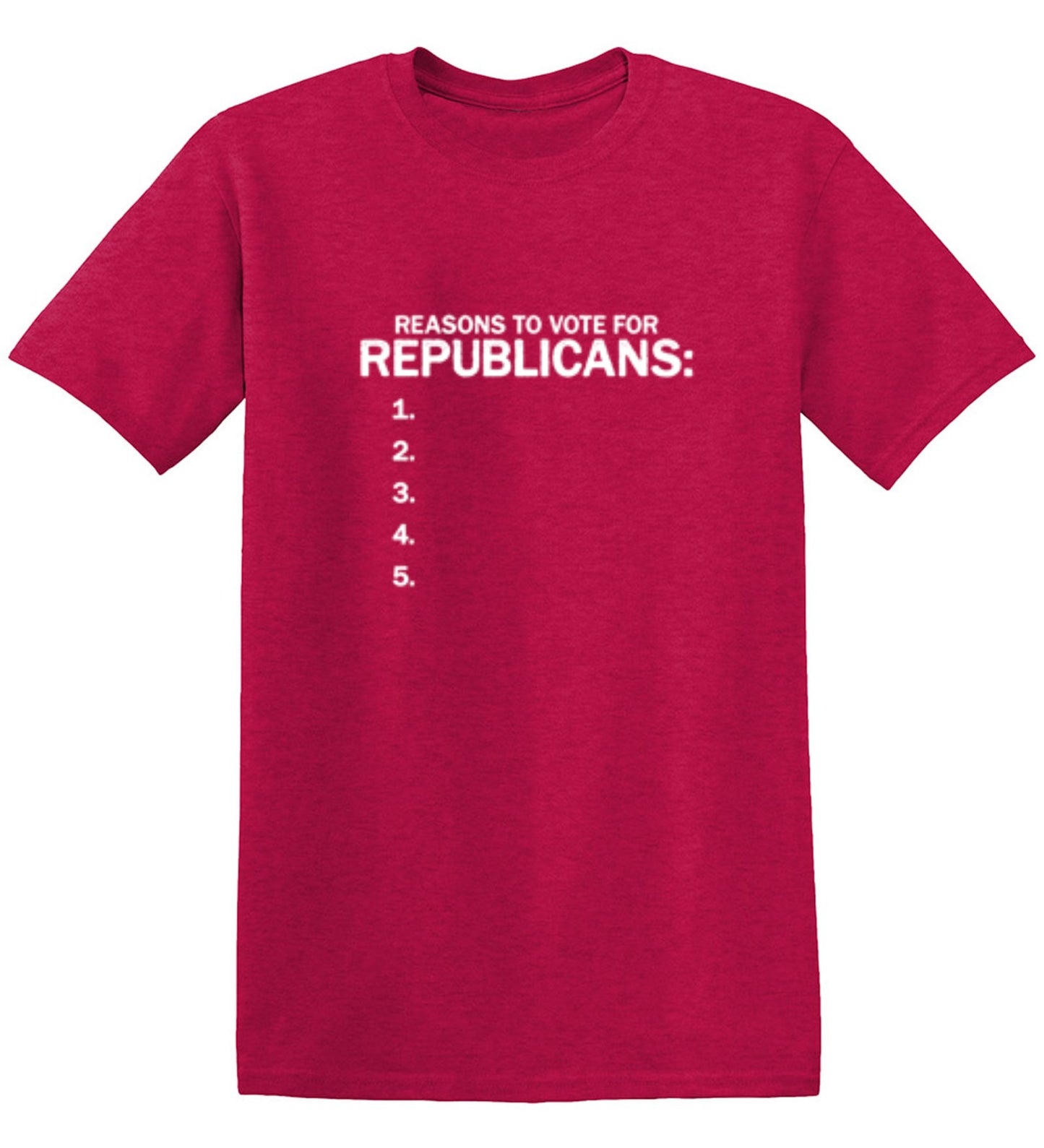 Funny T-Shirts design "Reason To Vote For Republicans"
