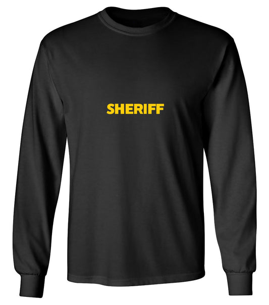 Funny T-Shirts design "Sheriff T Shirts - Long Sleeve"