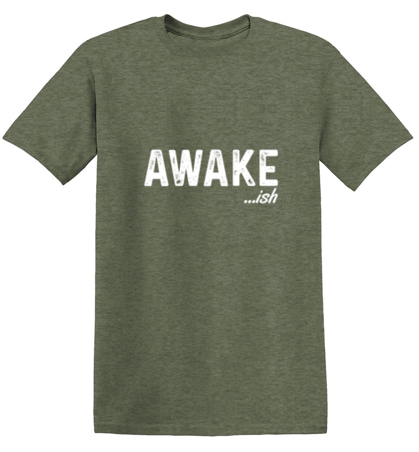 Funny T-Shirts design "Awake-ish"