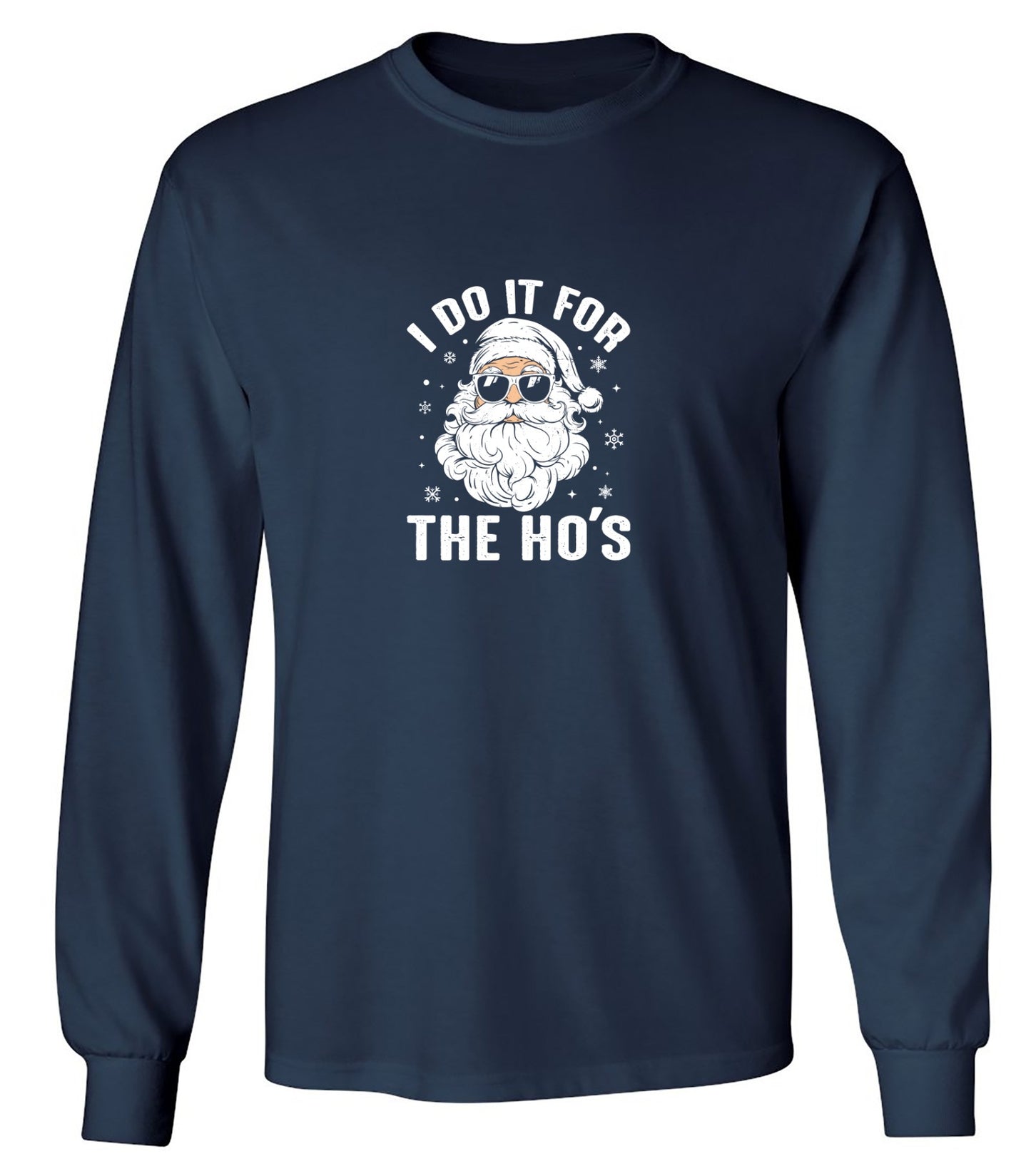 Funny T-Shirts design "I do it for the Ho's T Shirt"