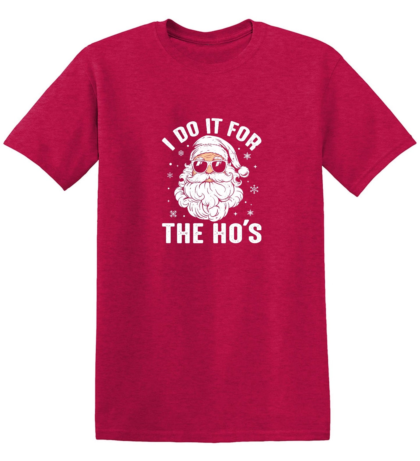 Funny T-Shirts design "I do it for the Ho's T Shirt"