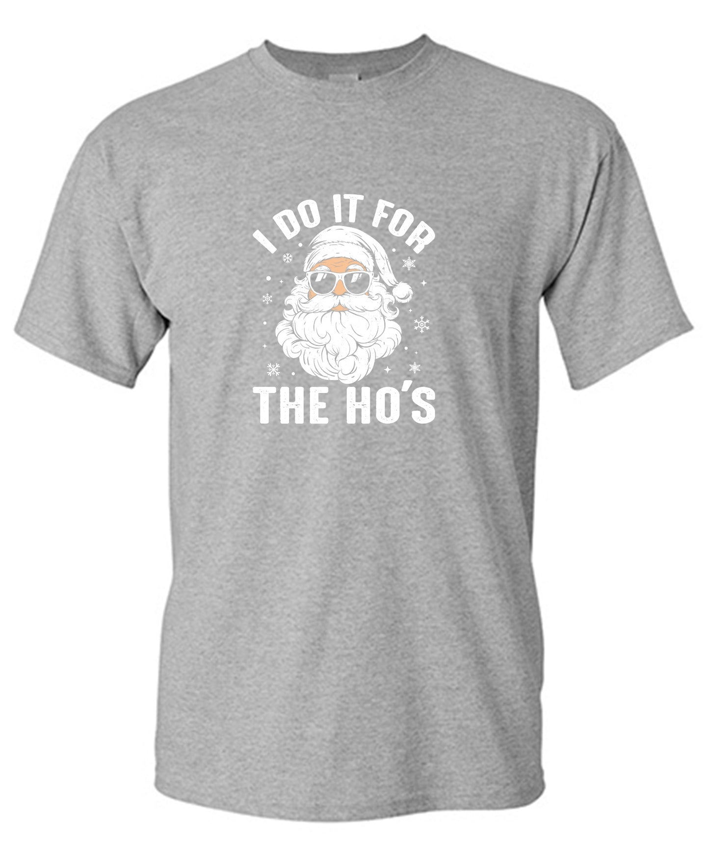 Funny T-Shirts design "I do it for the Ho's T Shirt"